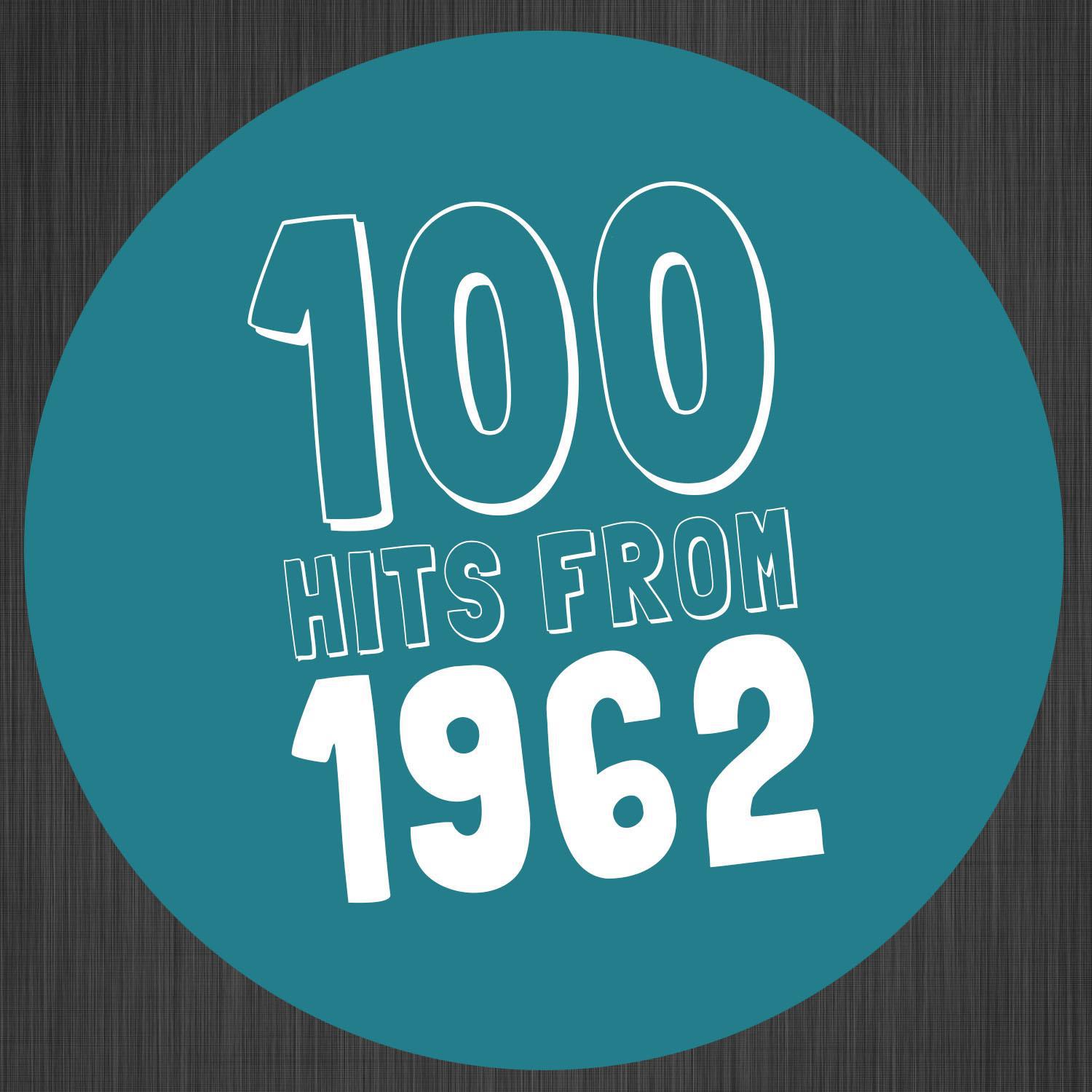 100 Hits from 1962