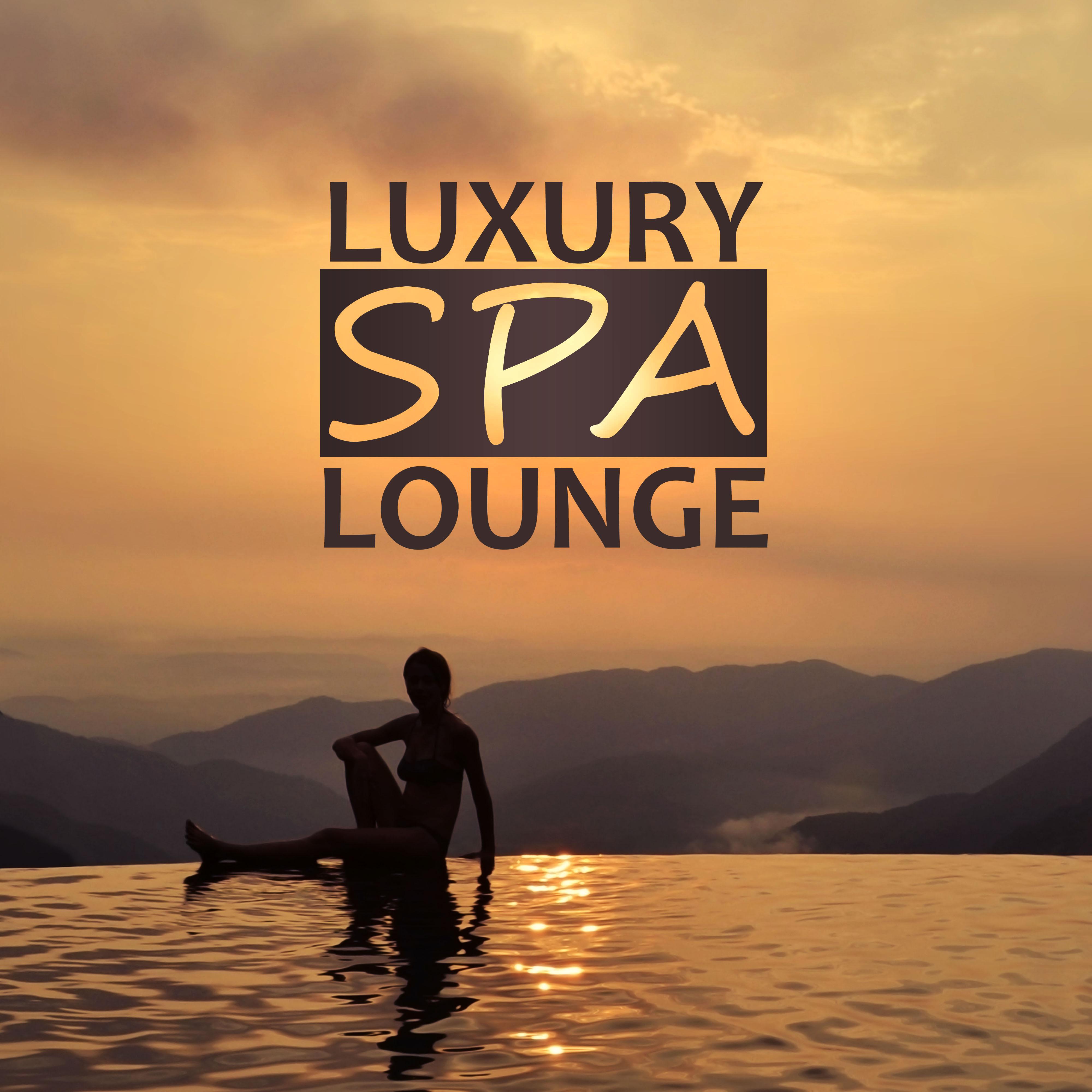 Luxury Spa Lounge - Background Music for Spa the Wellness Center, Free Day in Spa, Sensual Massage Music