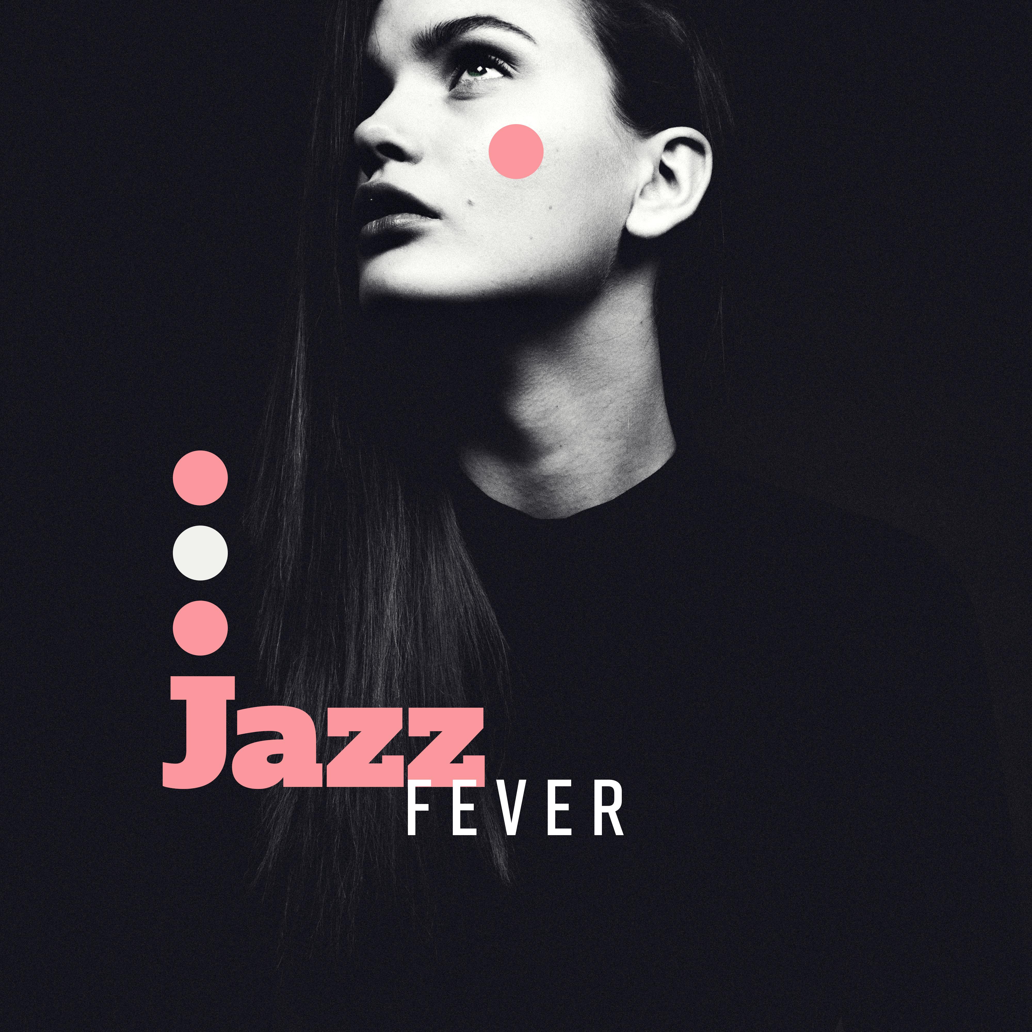 Jazz Fever