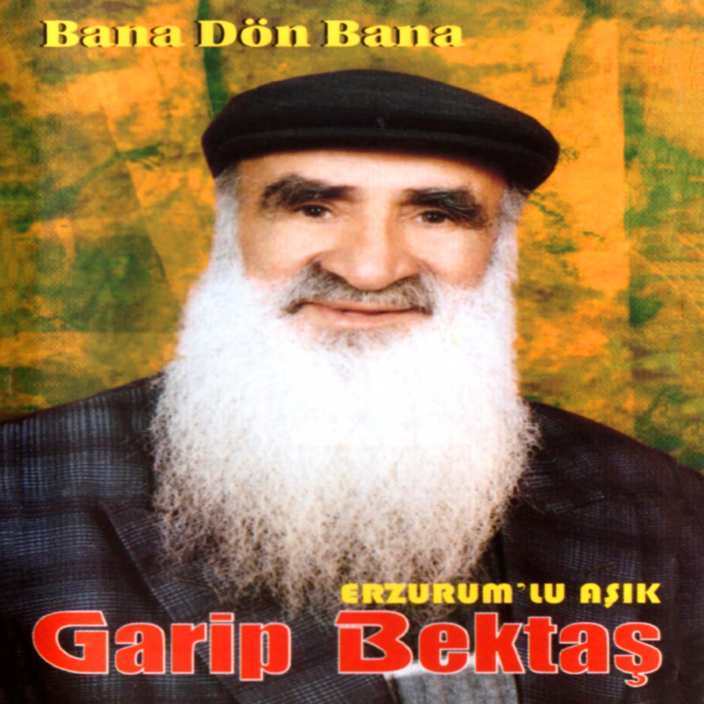 Bana Dön Bana (Erzurumlu Aşık)