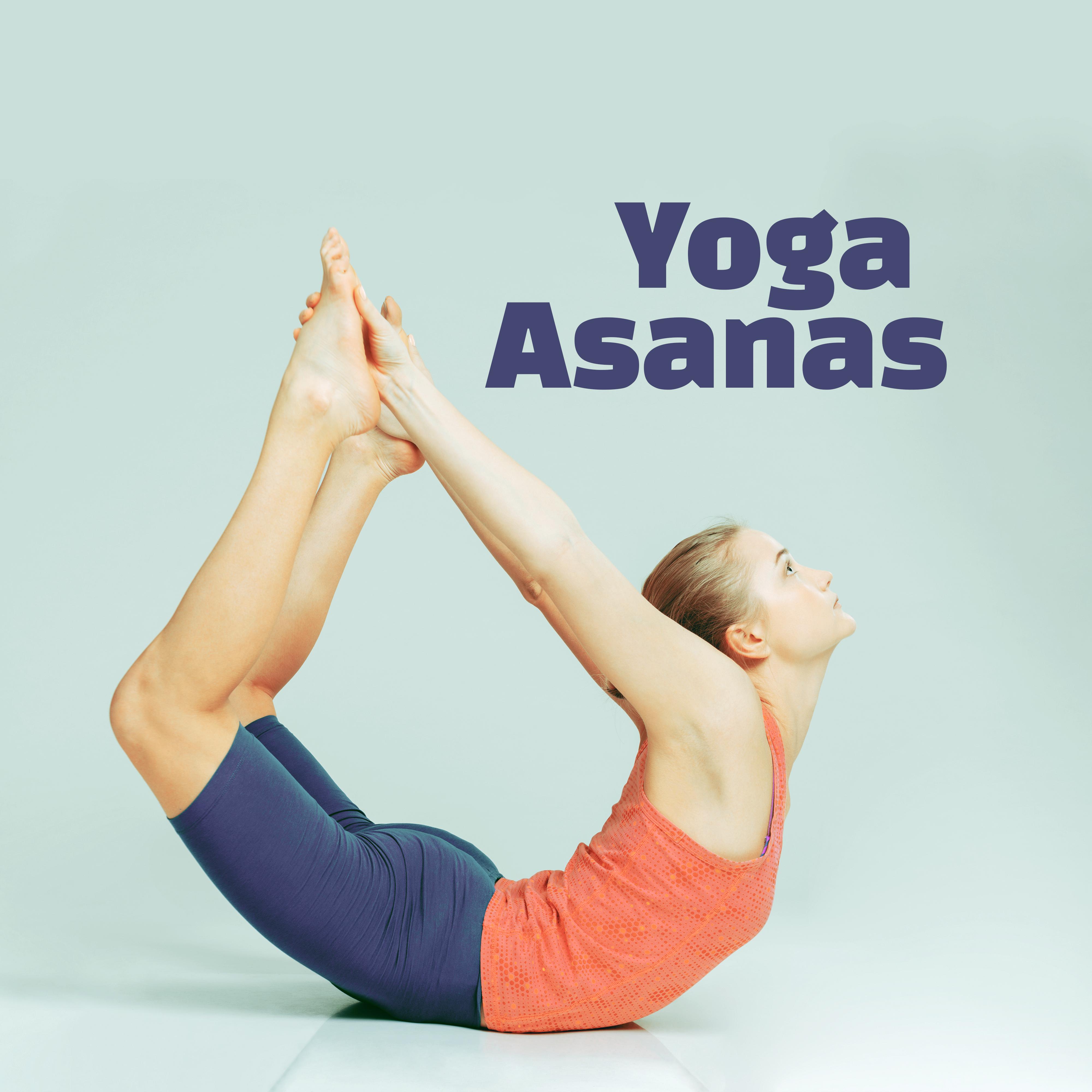 Yoga Asanas – Music for Yoga Practice, Meditation Background Music, New Age Sounds, Healing Sounds