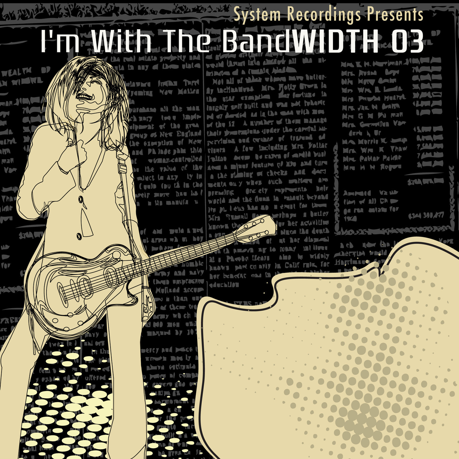 I'm With the Bandwidth 3