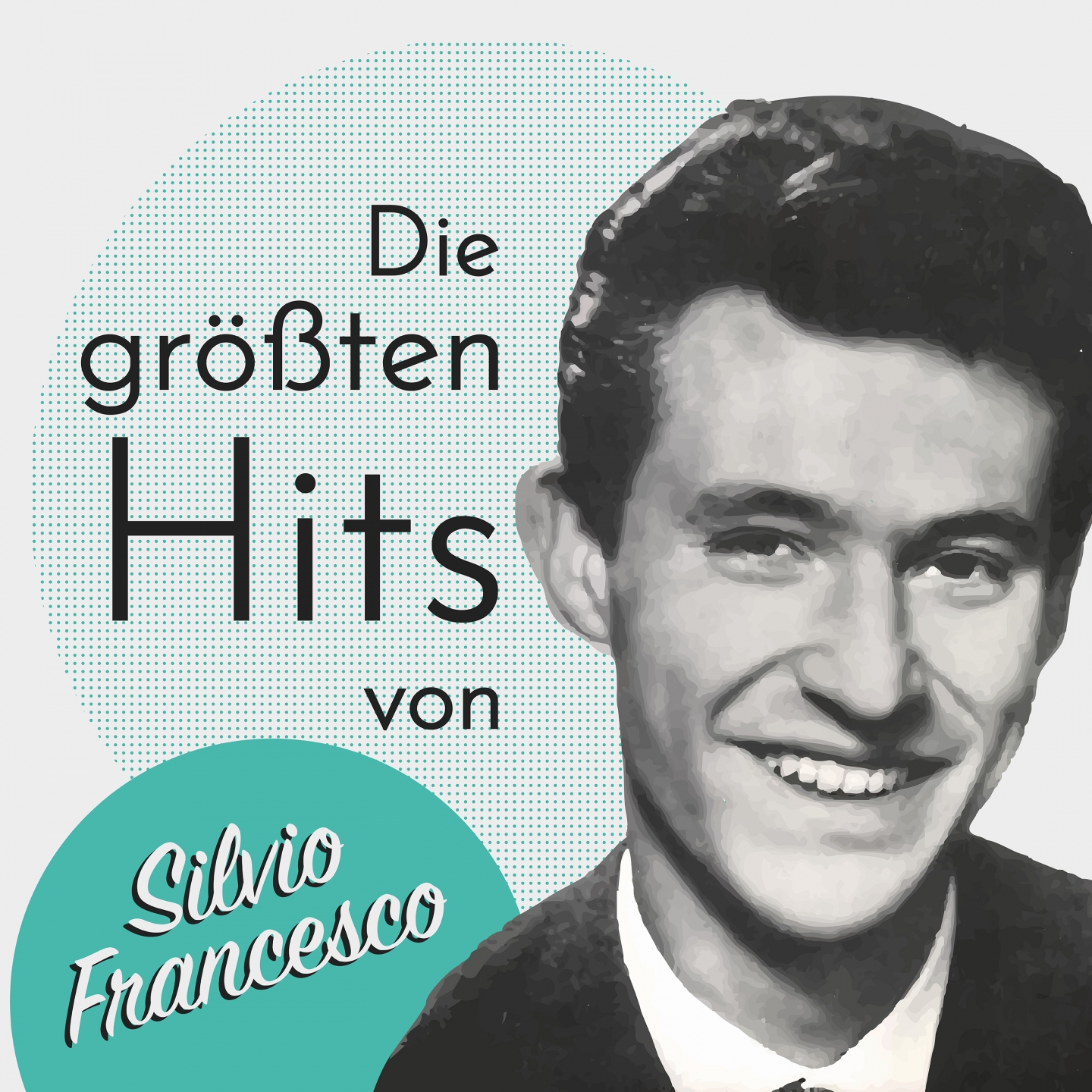 Die größten Hits von Silvio Francesco