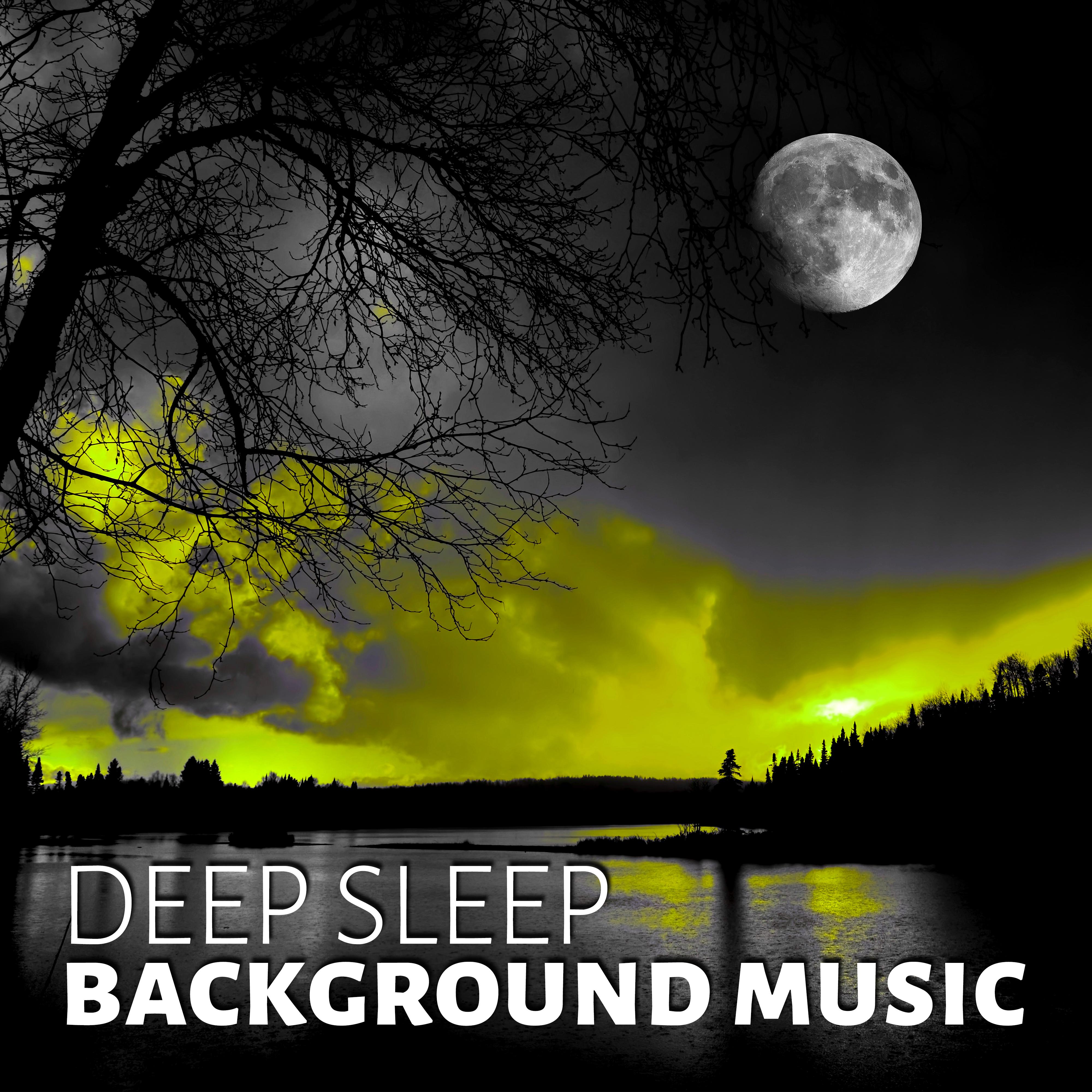 Deep Sleep Background Music