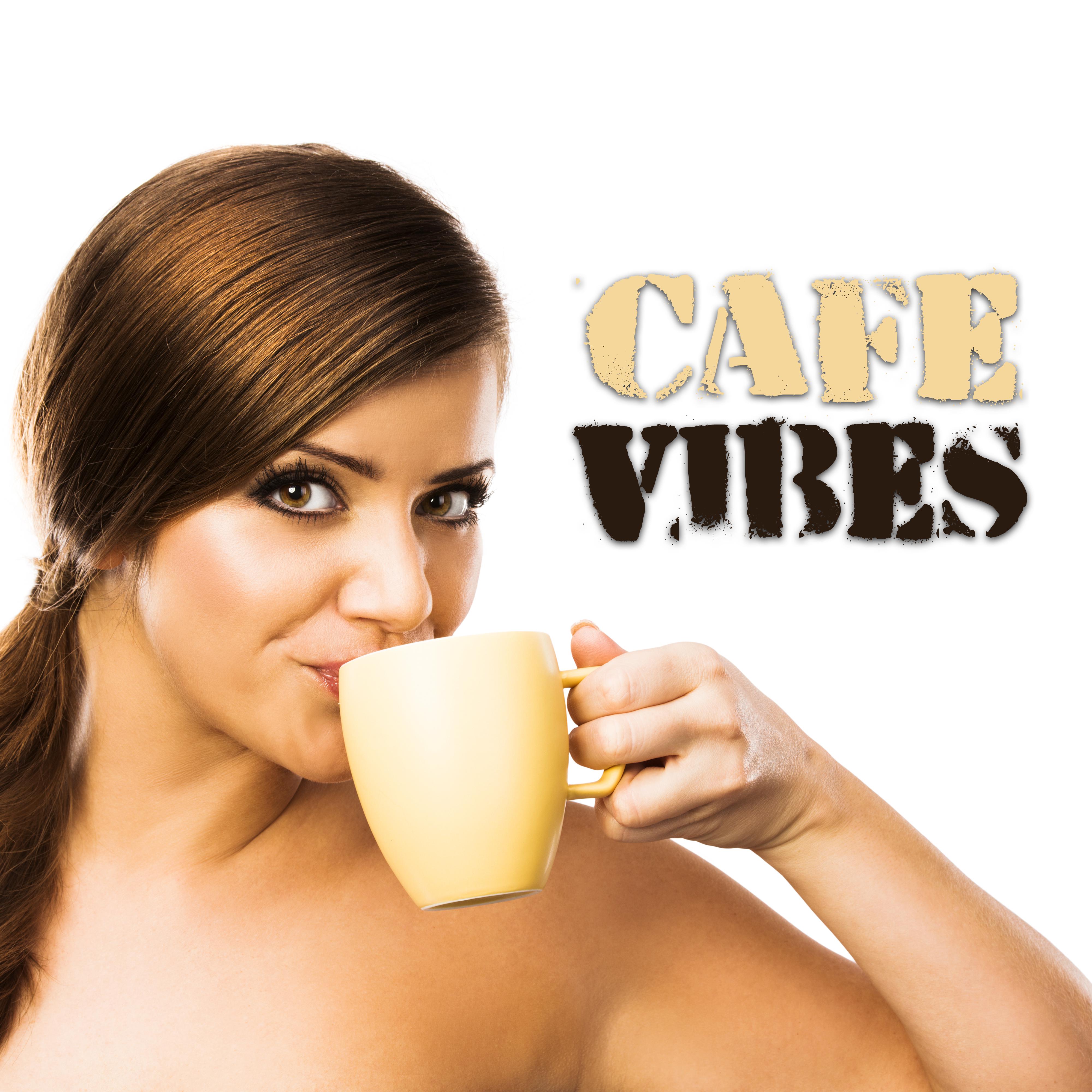 Cafe Vibes – Chillout for Cafe, Essential Music, Chill Out 2017, Summer Chillout