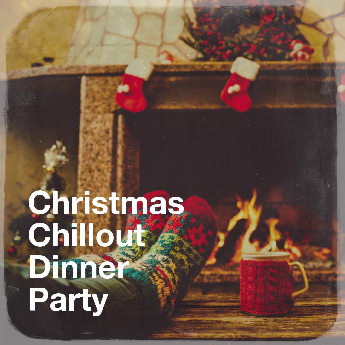 Christmas Chillout Dinner Party