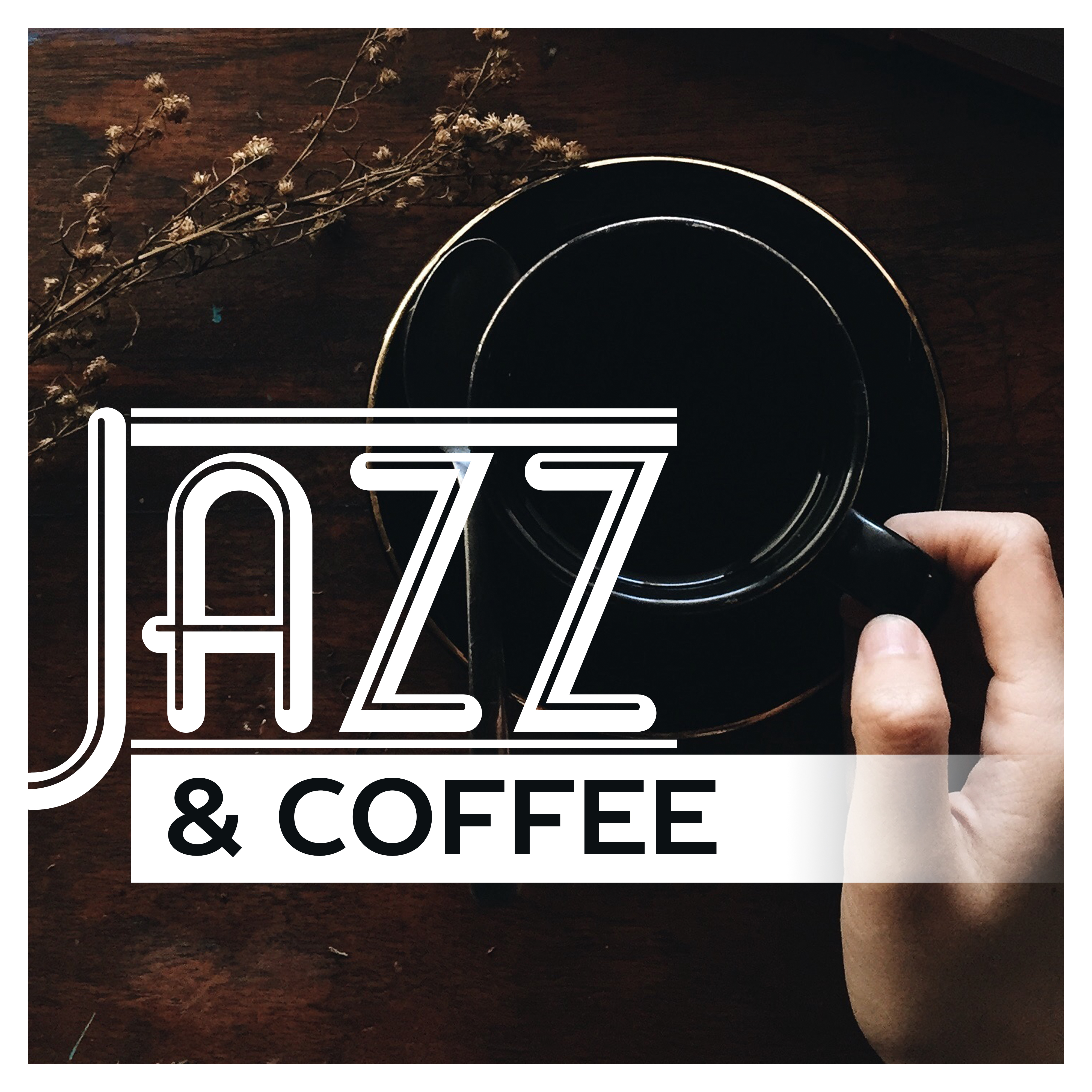 Jazz & Coffee – Smooth Jazz 2017, Instrumental Lounge, Mellow Jazz