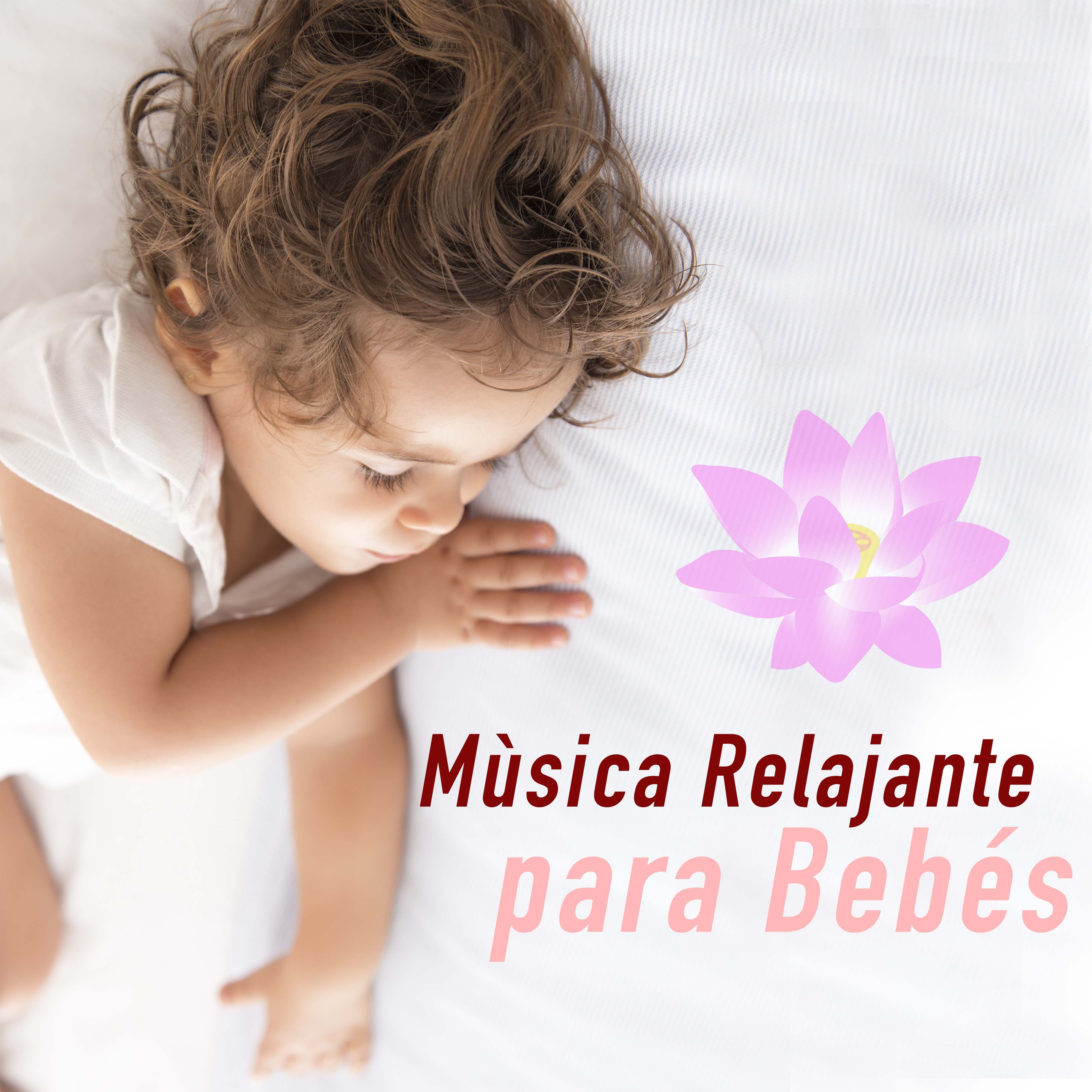 Mùsica Relajante para Bebes Recien Nacidos - Música para Dormir Bebés y Relajarse