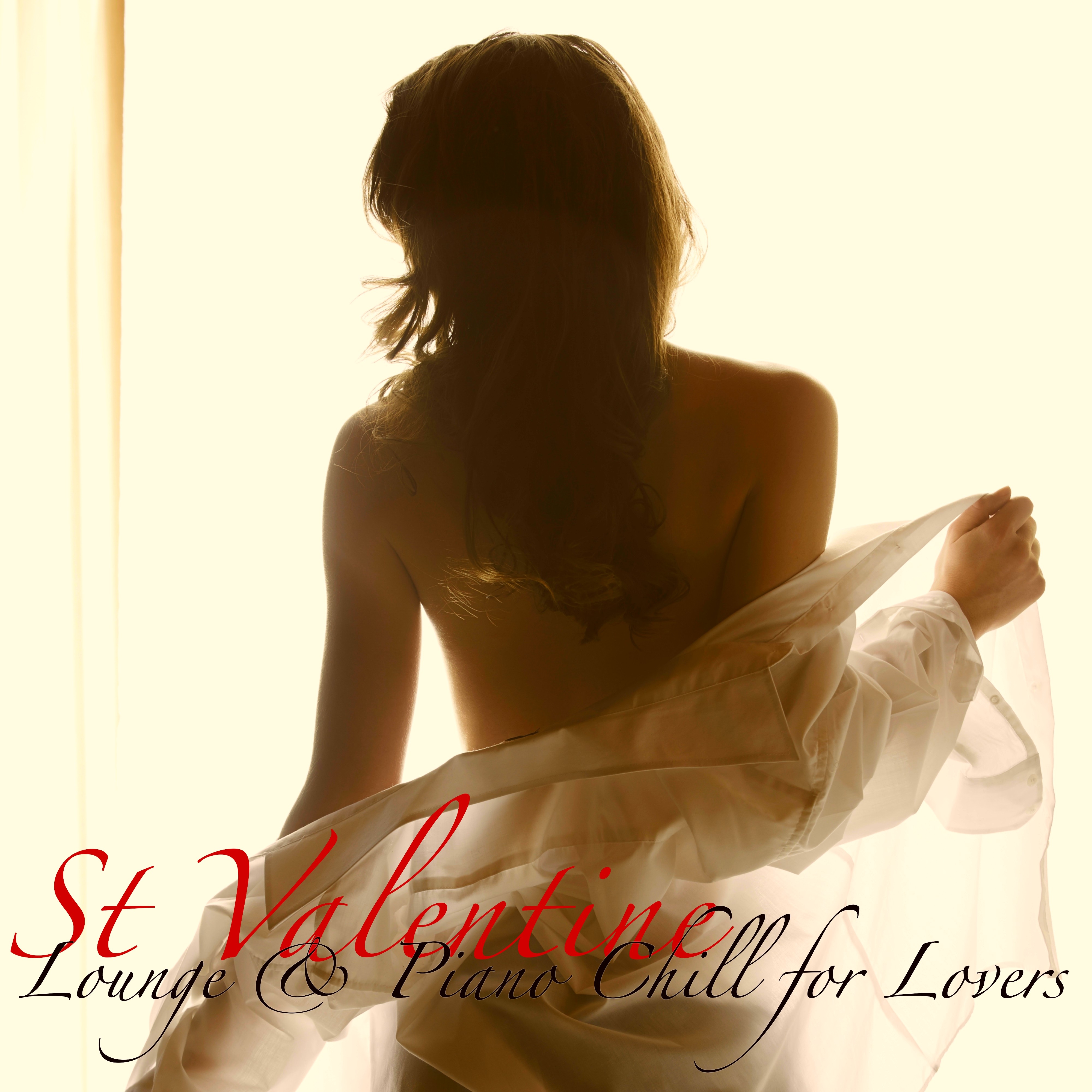 St Valentine Lounge and Piano Chill for Lovers