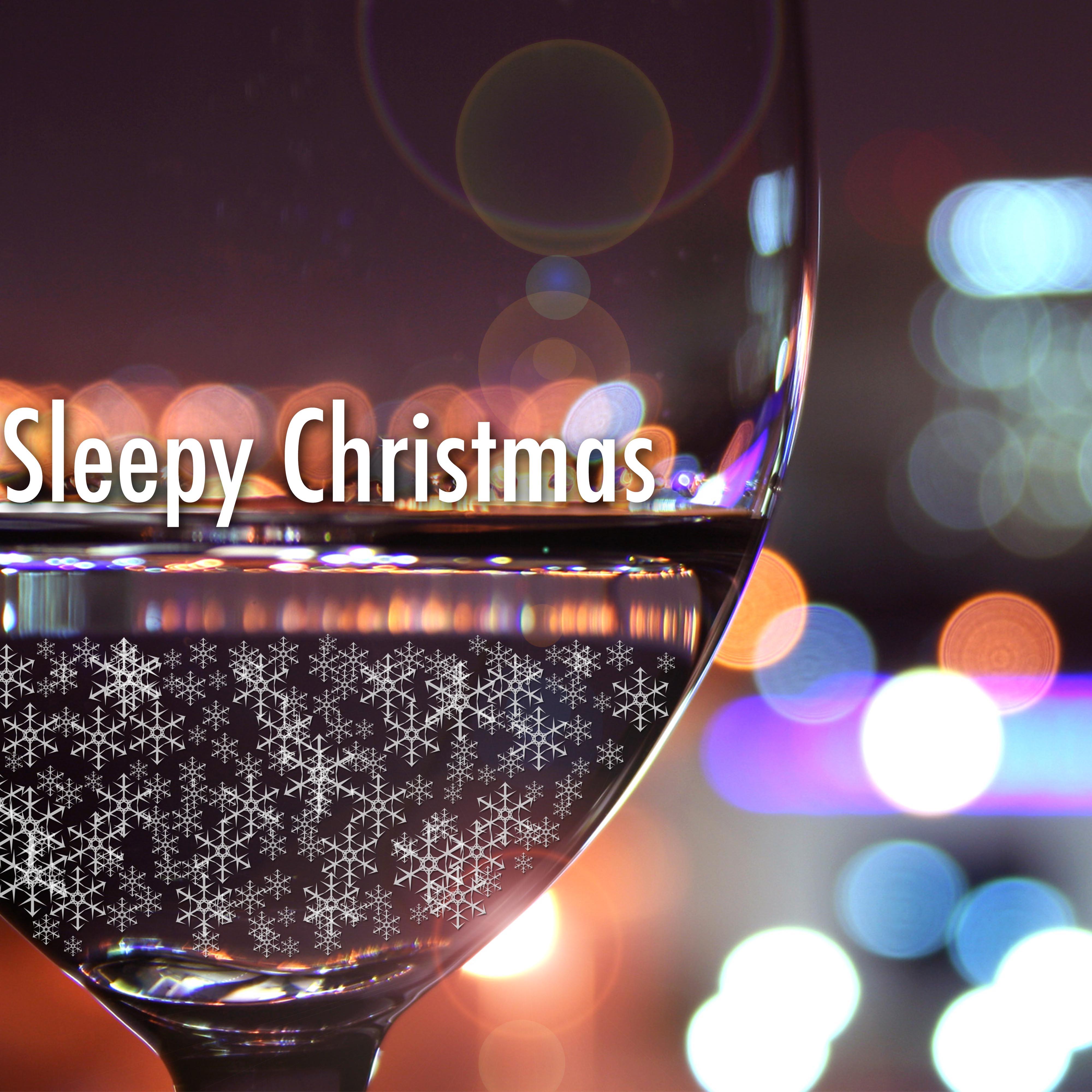 Sleepy Christmas - Traditional and Classical Christmas Music for Deep Sleep