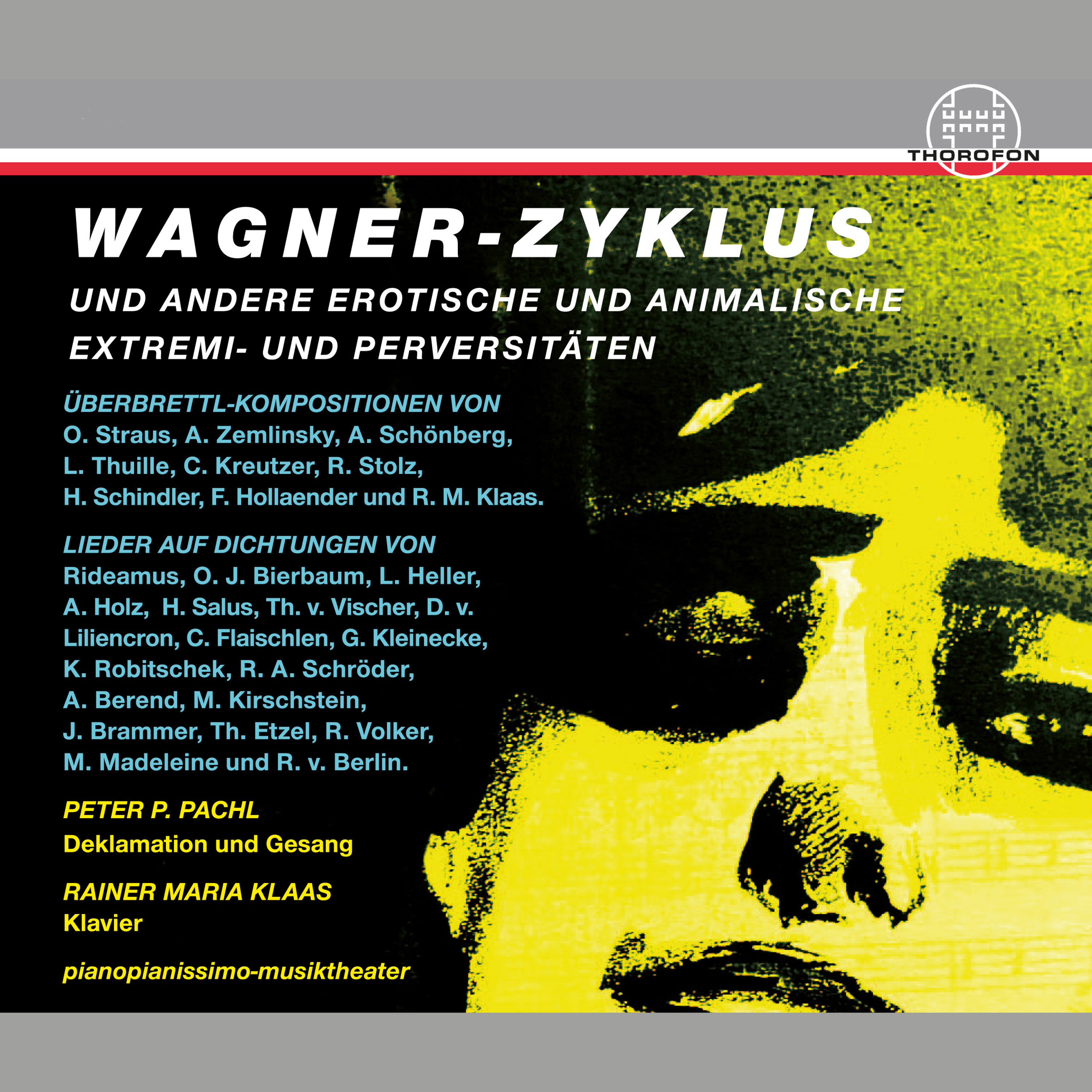 Wagner-Zyklus und andere erotische und animalische Extremi- und Perversitäten, Vol. 1