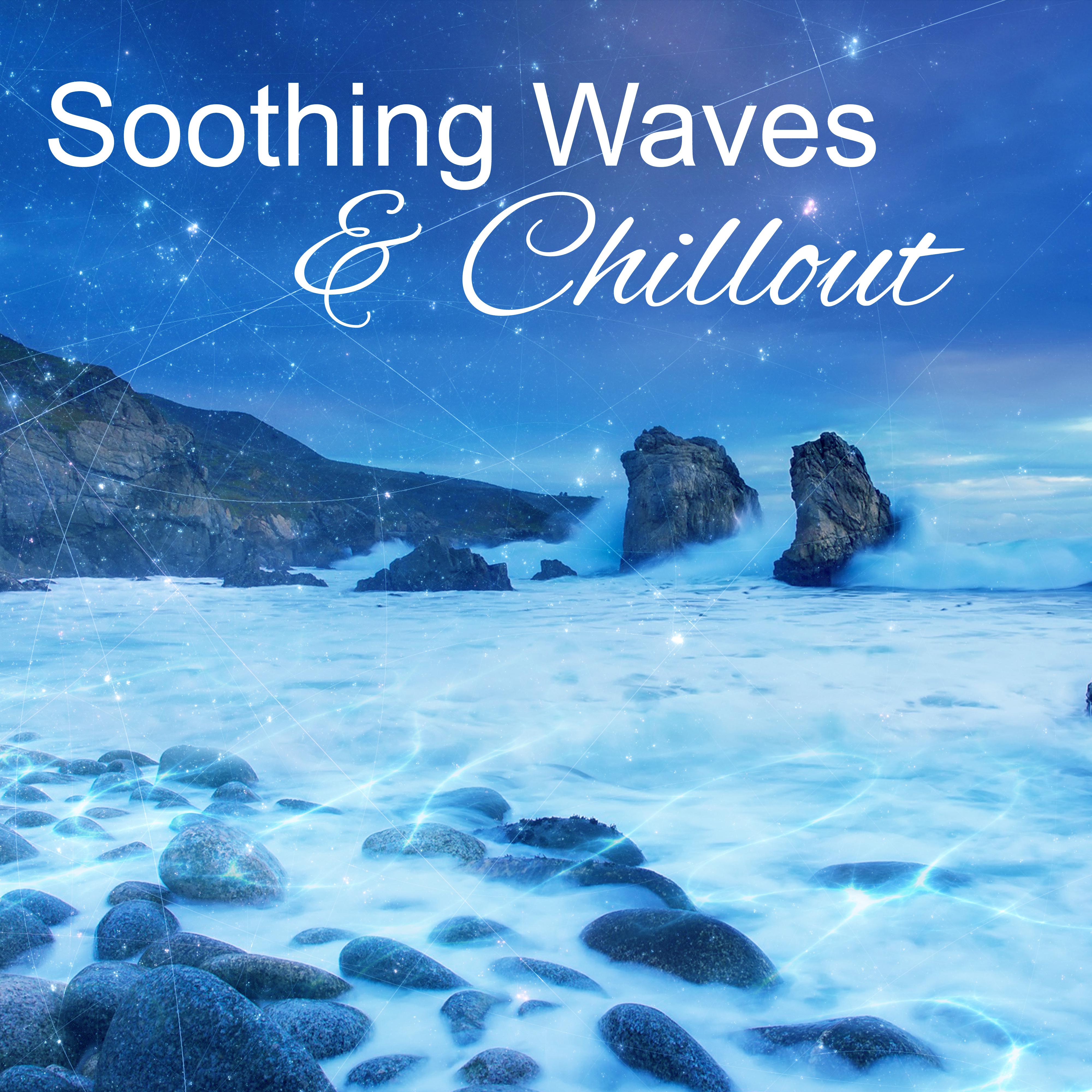 Soothing Waves & Chillout – Music for Relaxation, Deep Sleep, Sea Sounds, Gentle Waves, Nature Sounds to Rest, Calmness