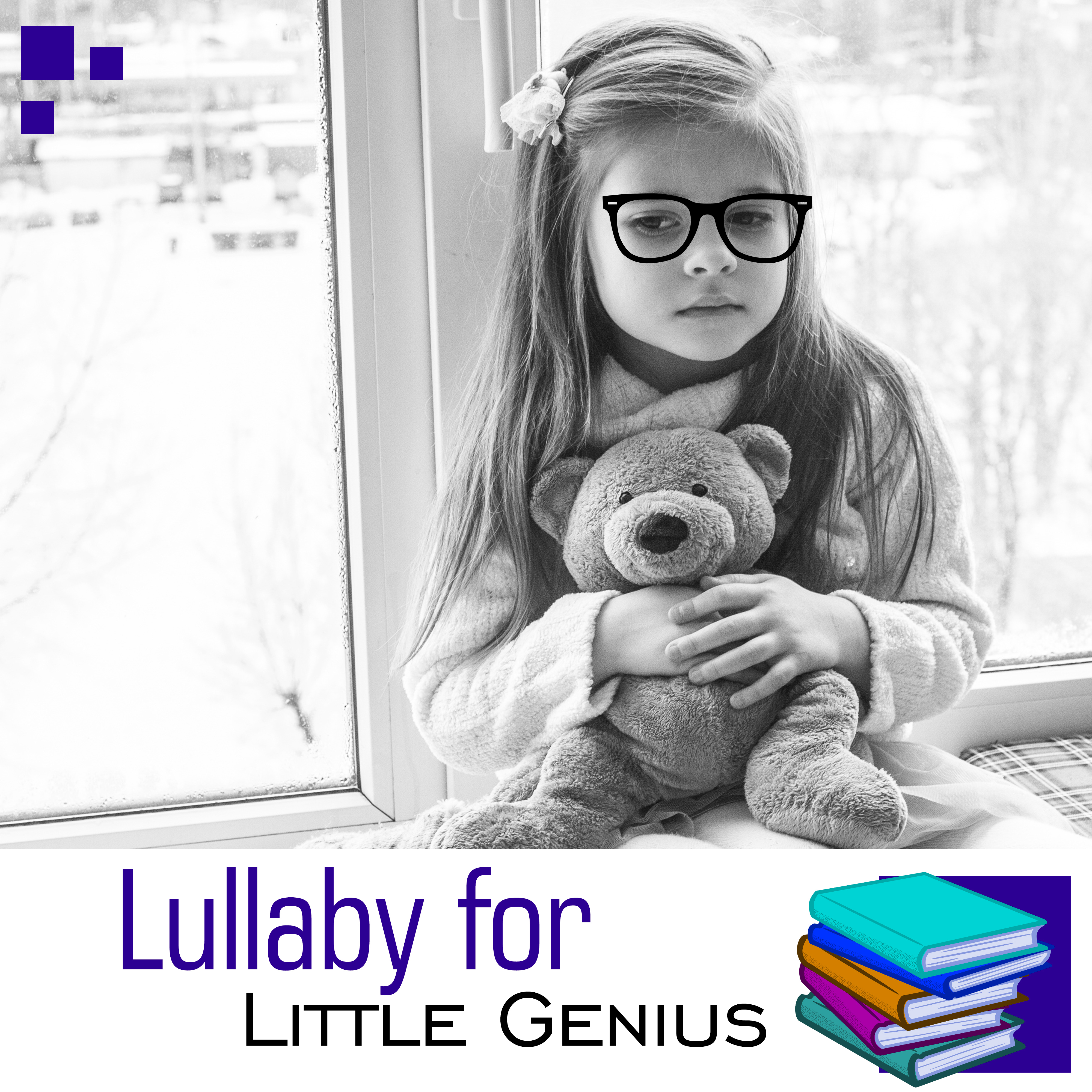 Lullaby for Little Genius – Baby Music, Instrumental Melodies for Sleep, Bedtime, Beethoven, Schubert