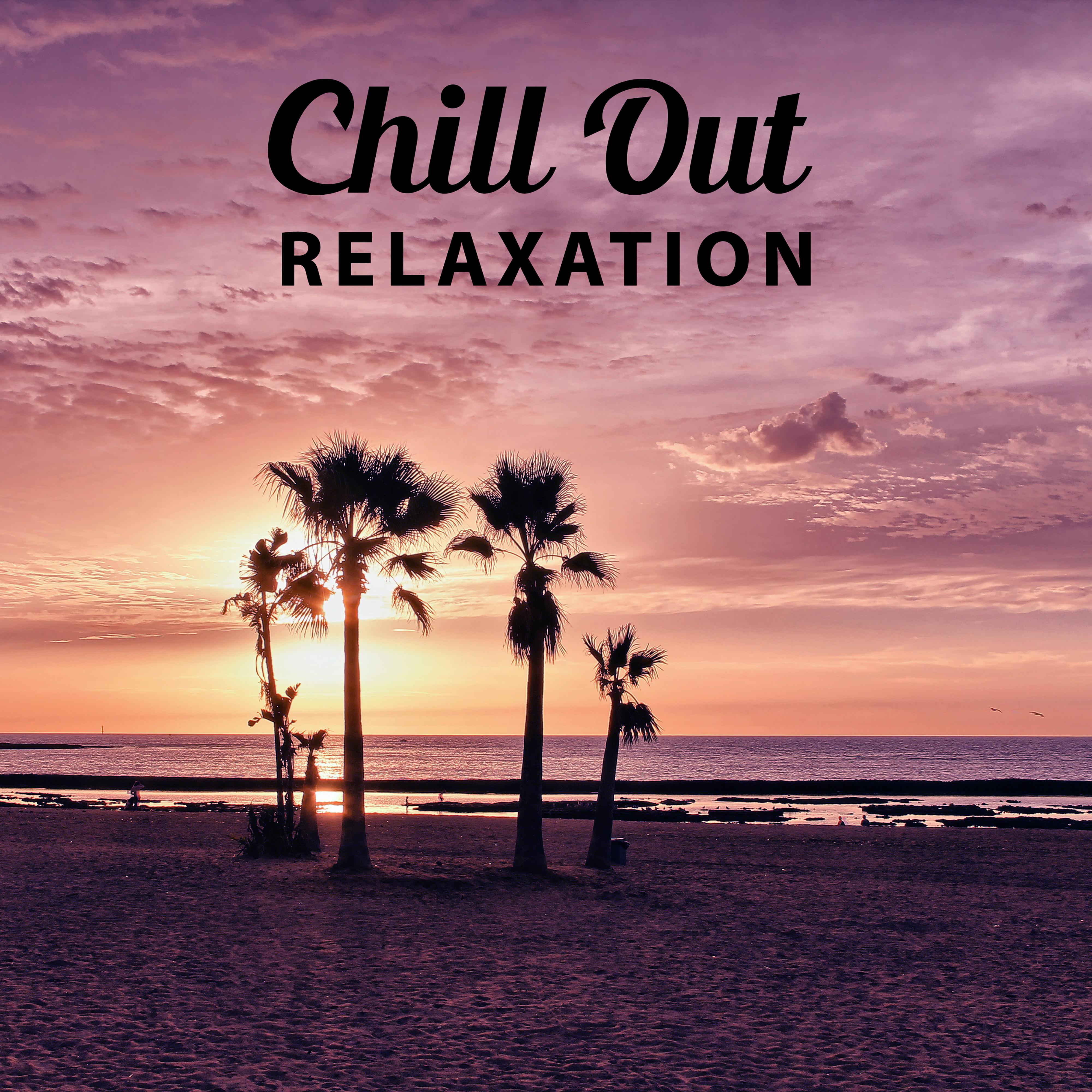 Chill Out Relaxation – Chillout Music, Peaceful Sounds, Beach House, Bar Lounge