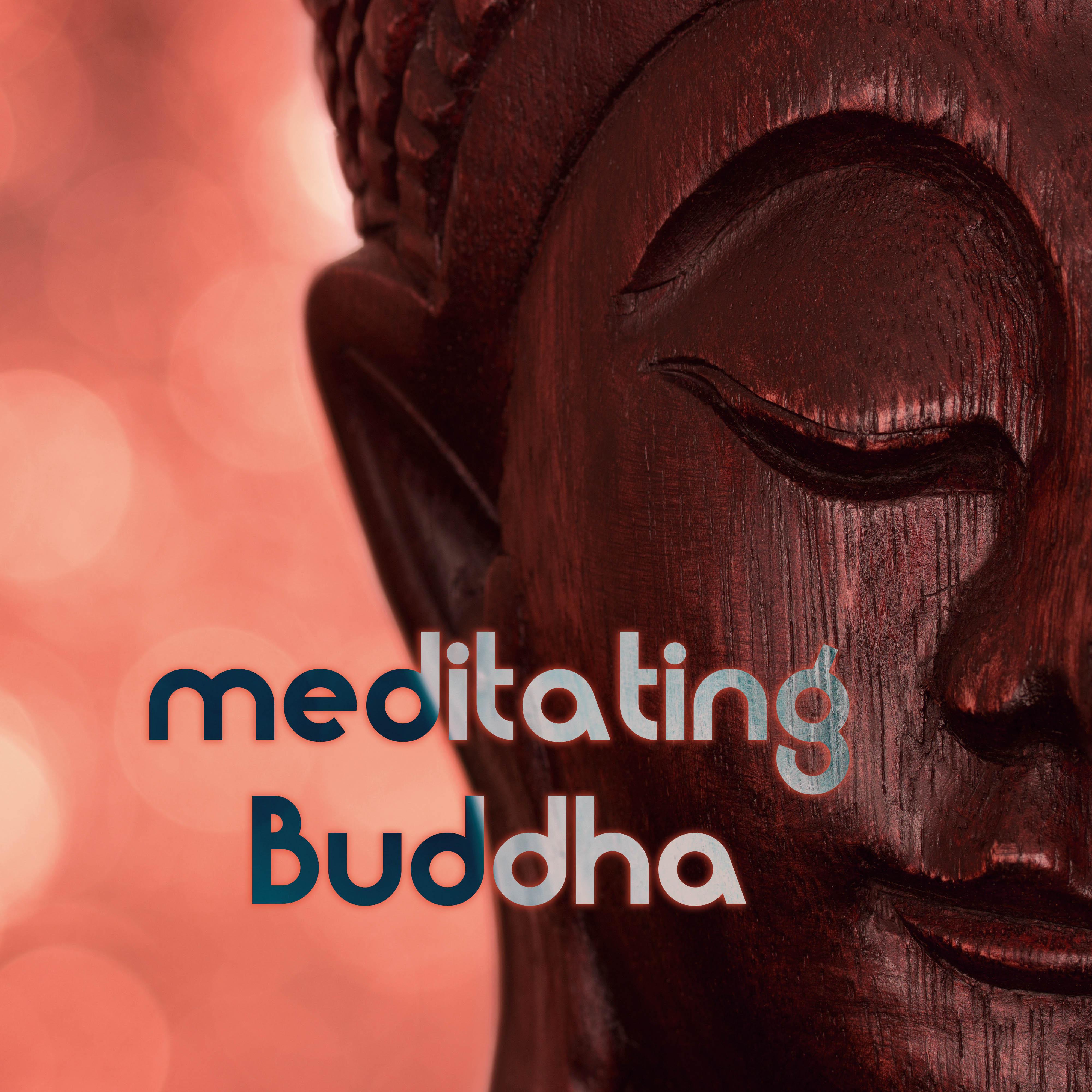 Meditating Buddha (Buddhist Meditation Music)