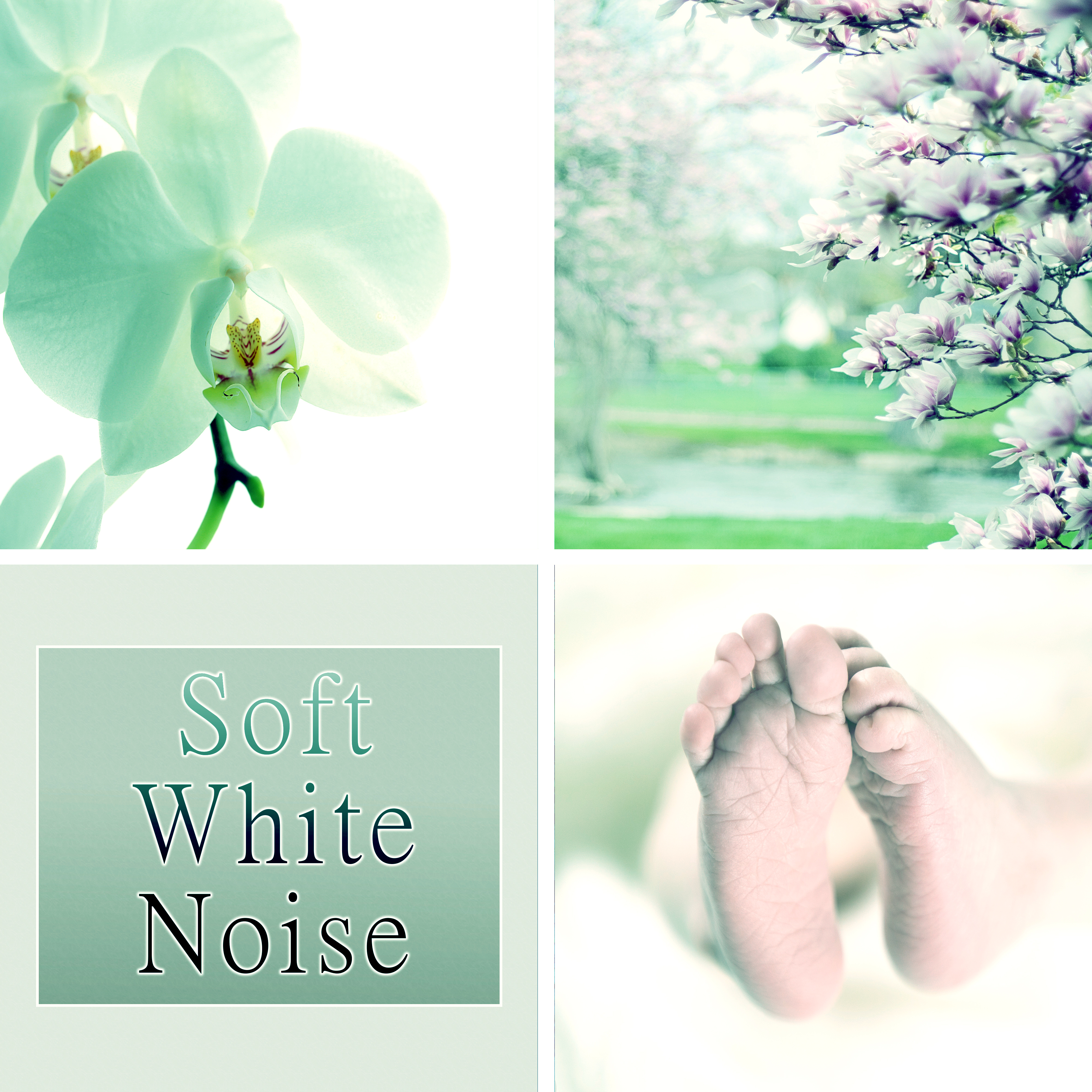 Soft White Noise - Natural White Noise for Babies, Soothing Sounds for Newborn Babies