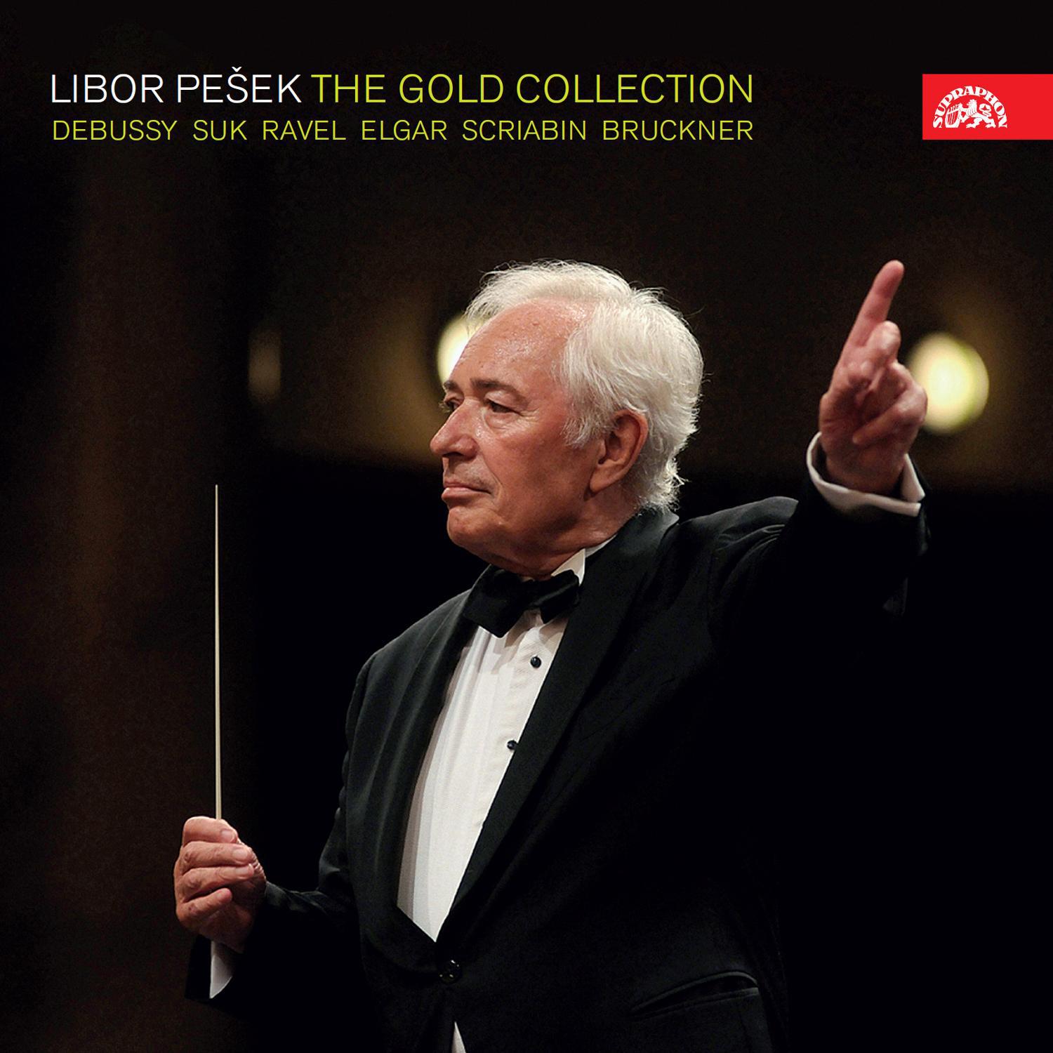 Libor Pešek - The Gold Collection / Debussy, Suk, Ravel, Elgar, Skrjabin, Bruckner