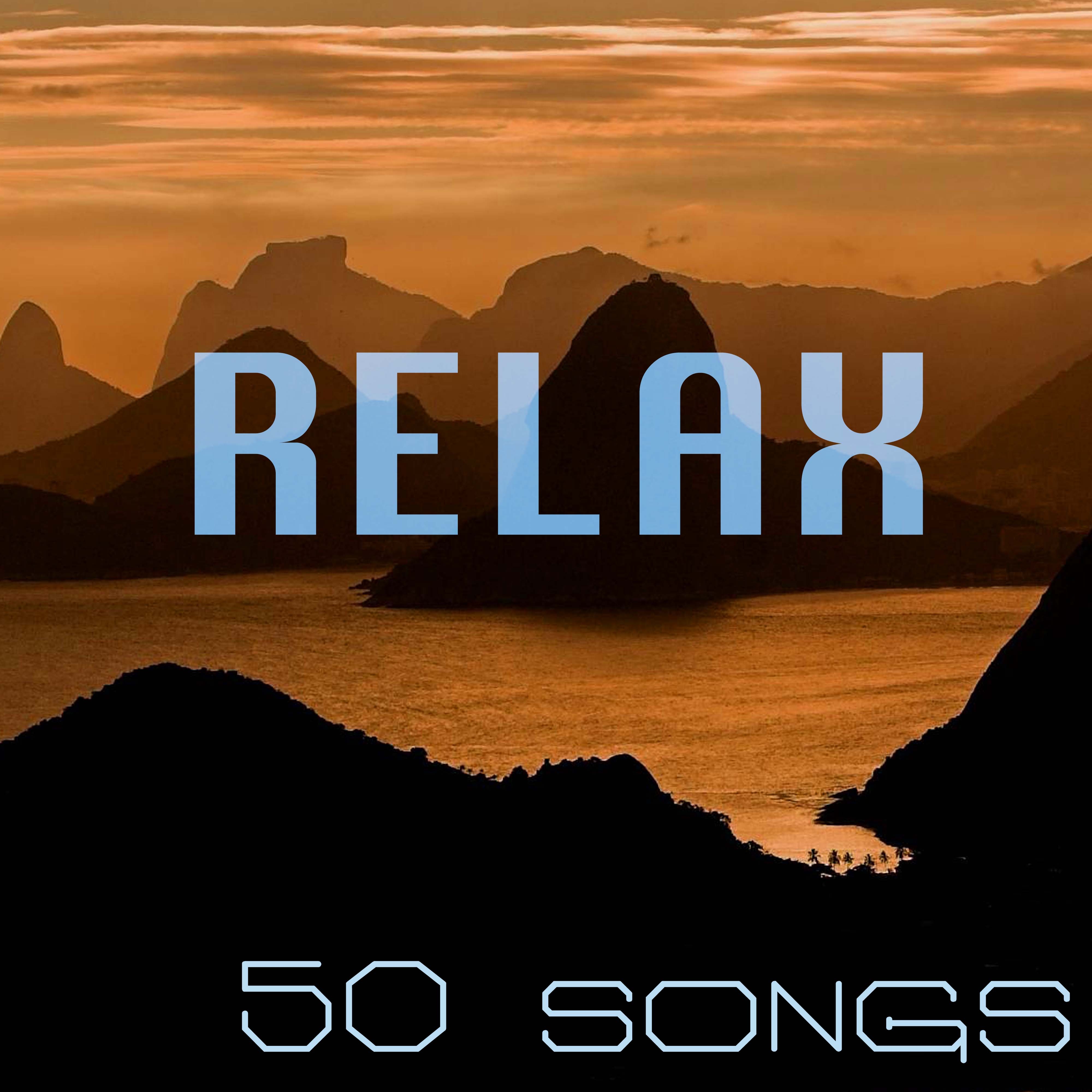 Relax - Gentle Sounds of Nature for Deep Sleep (50 Songs)