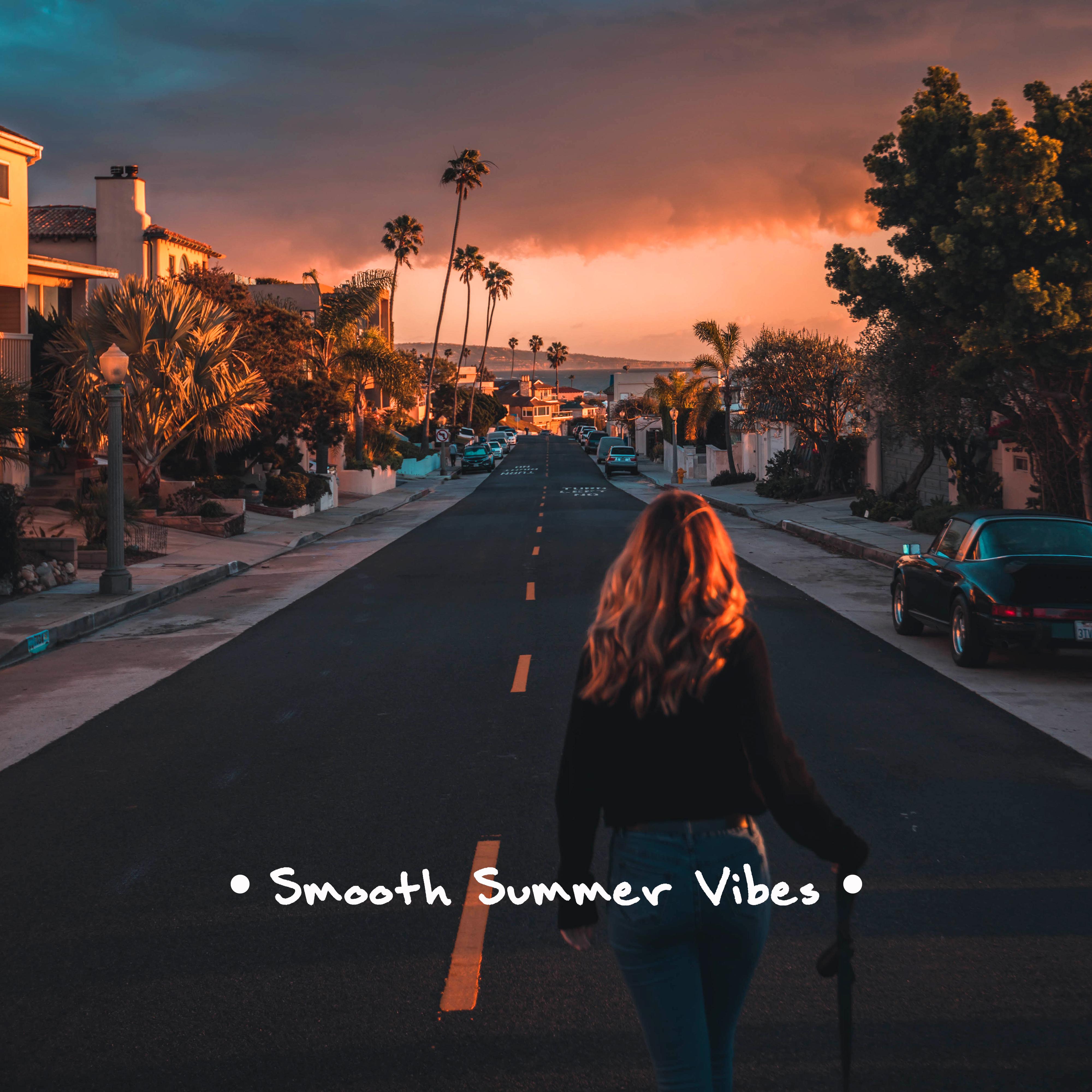Smooth Summer Vibes - Chillout 2018