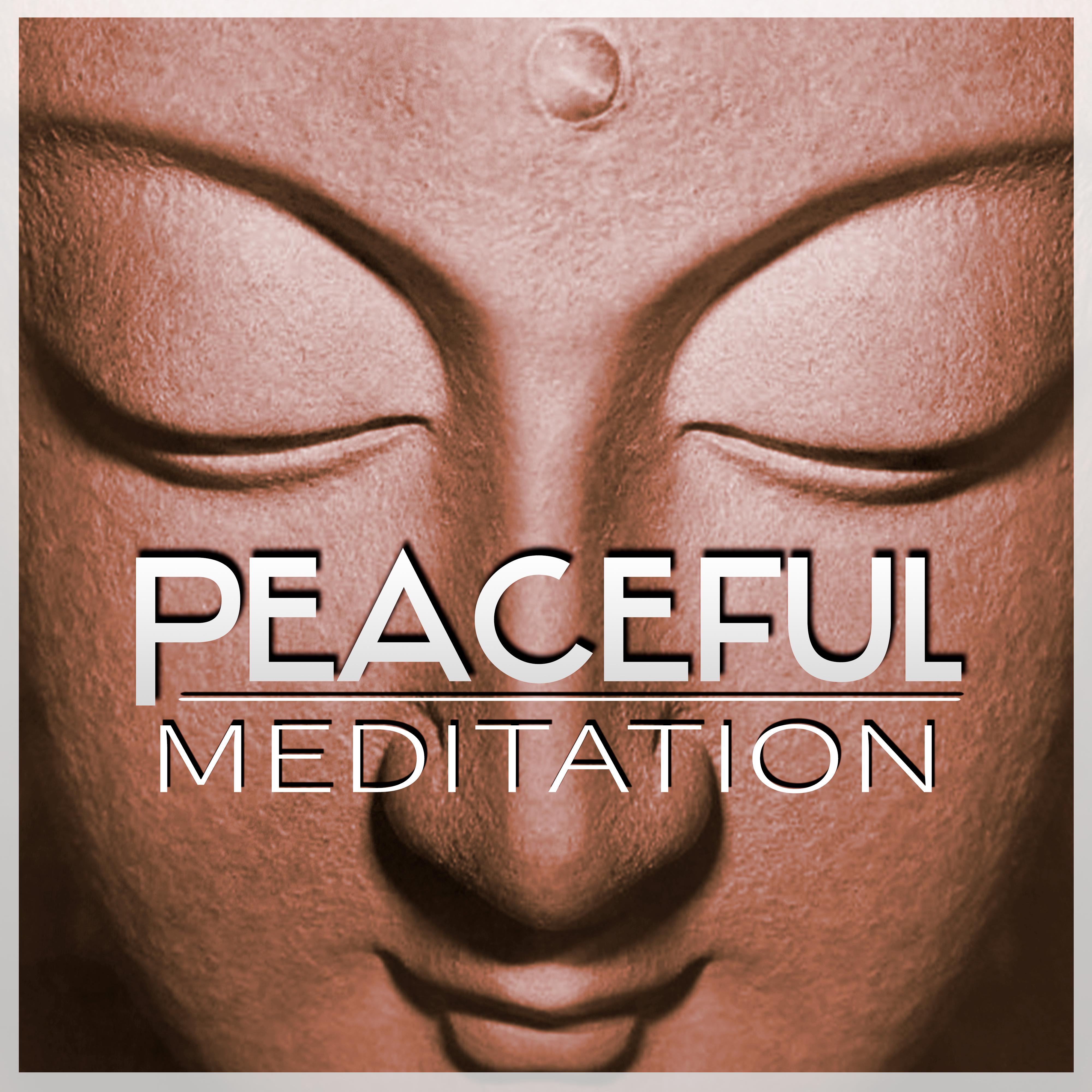 Peaceful Meditation - Inspiring Music for Self Confidence and Self Improvement, Positive Thinking Melodies, Nature Sounds for Relaxation, Inner Peace and Stress Relief