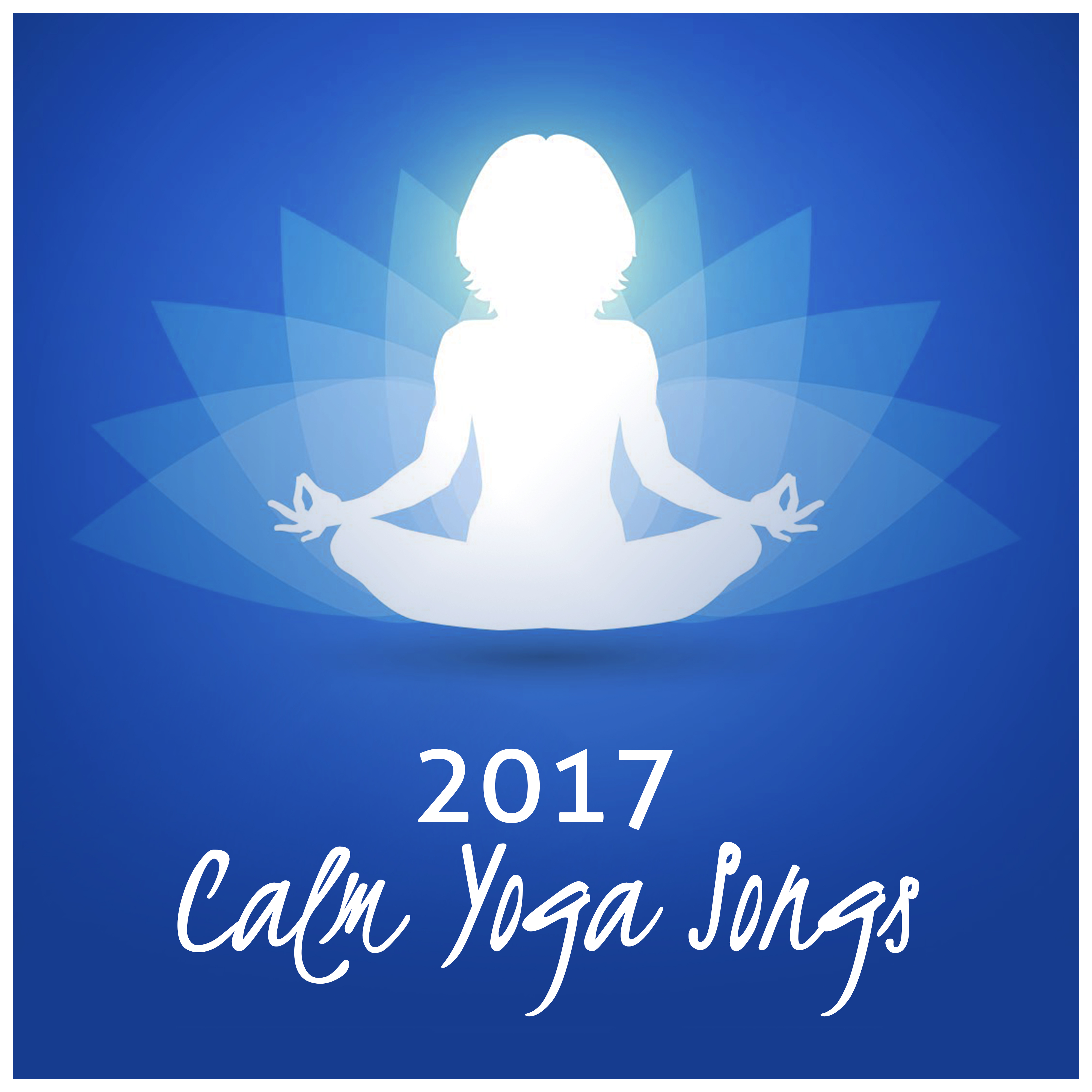 2017 Calm Yoga Songs
