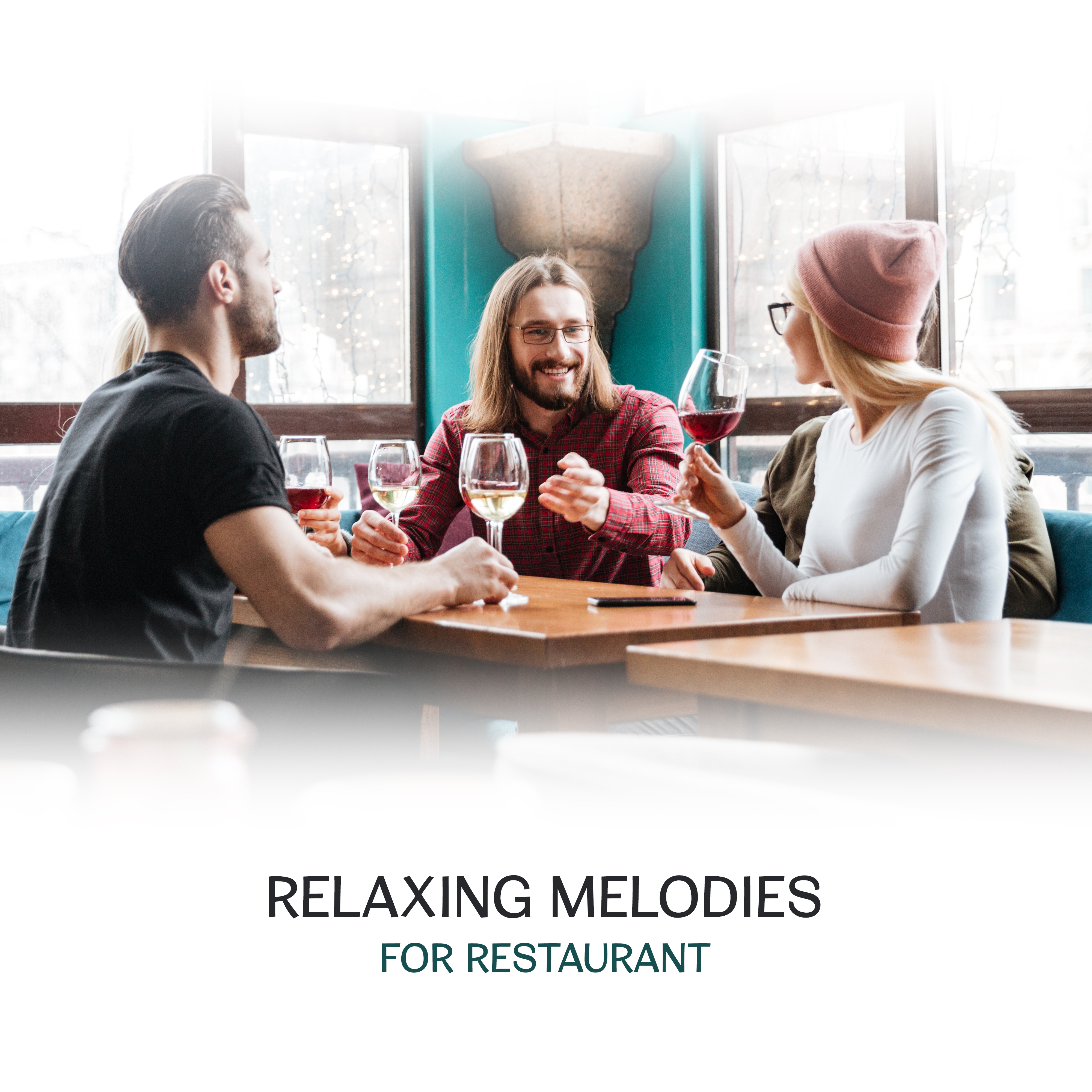 Relaxing Melodies for Restaurant