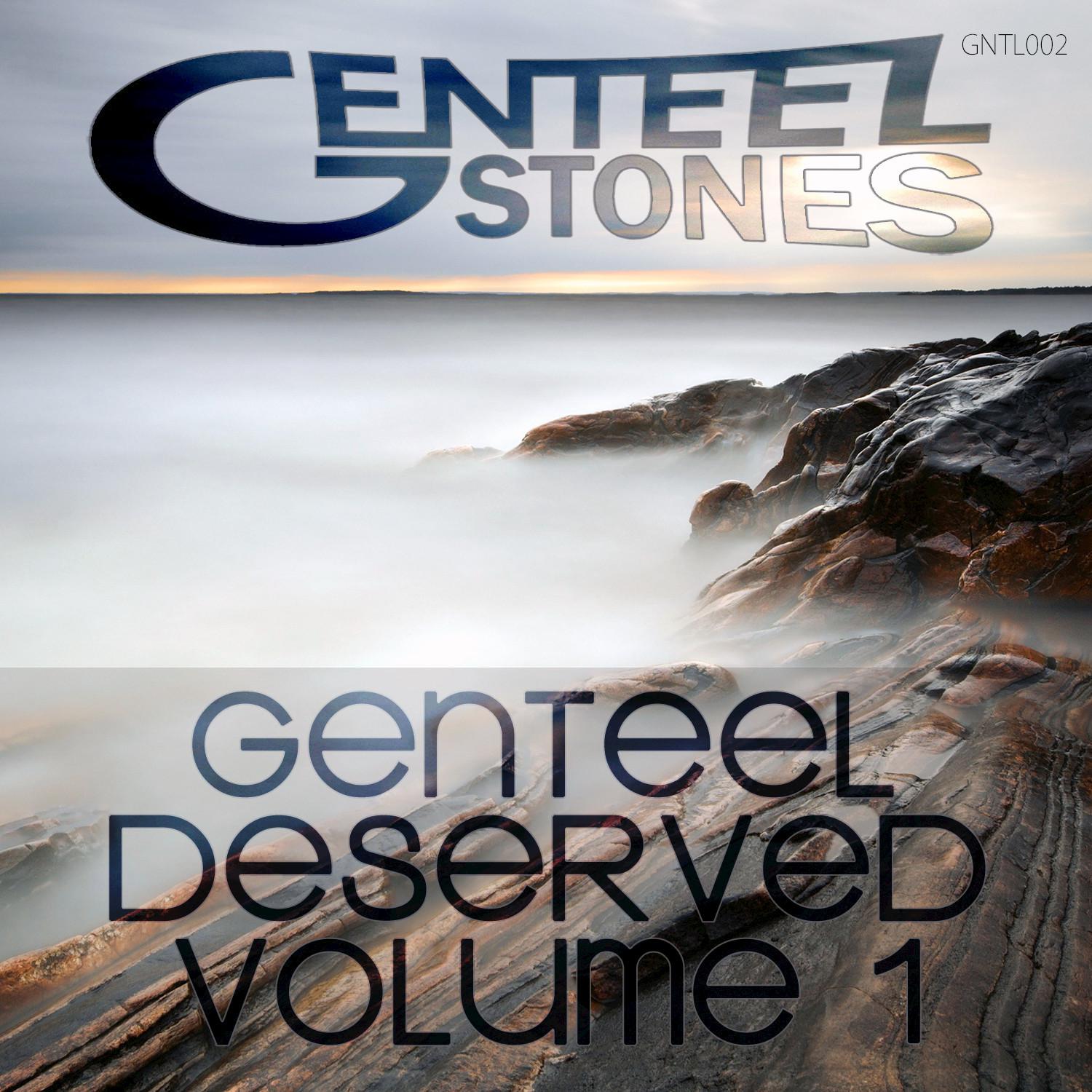 Genteel Deserved Vol. 1