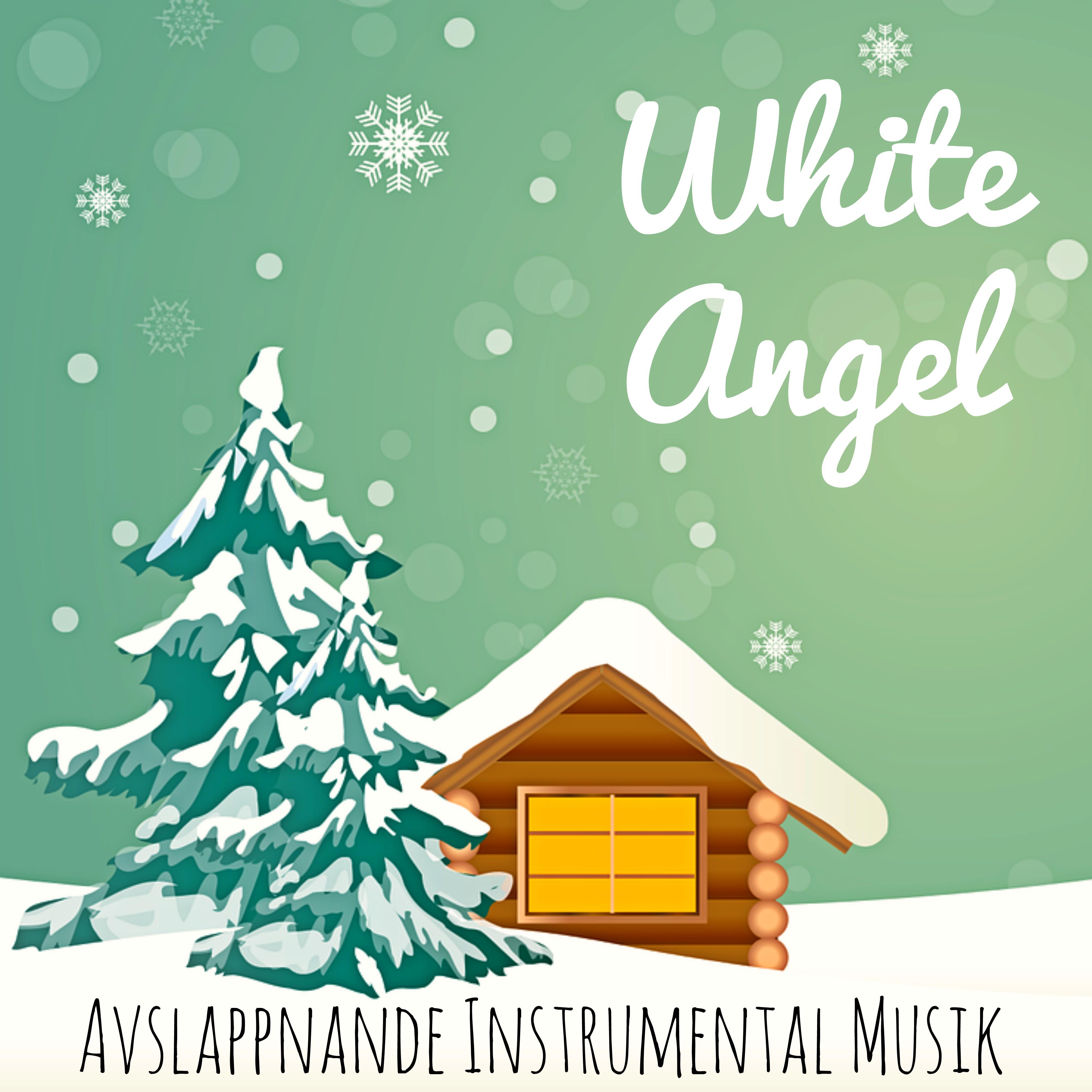 White Angel - Avslappnande Instrumental Natur Musik för Julafton Nytt Ar med Helande Andlig Meditativ Ljud