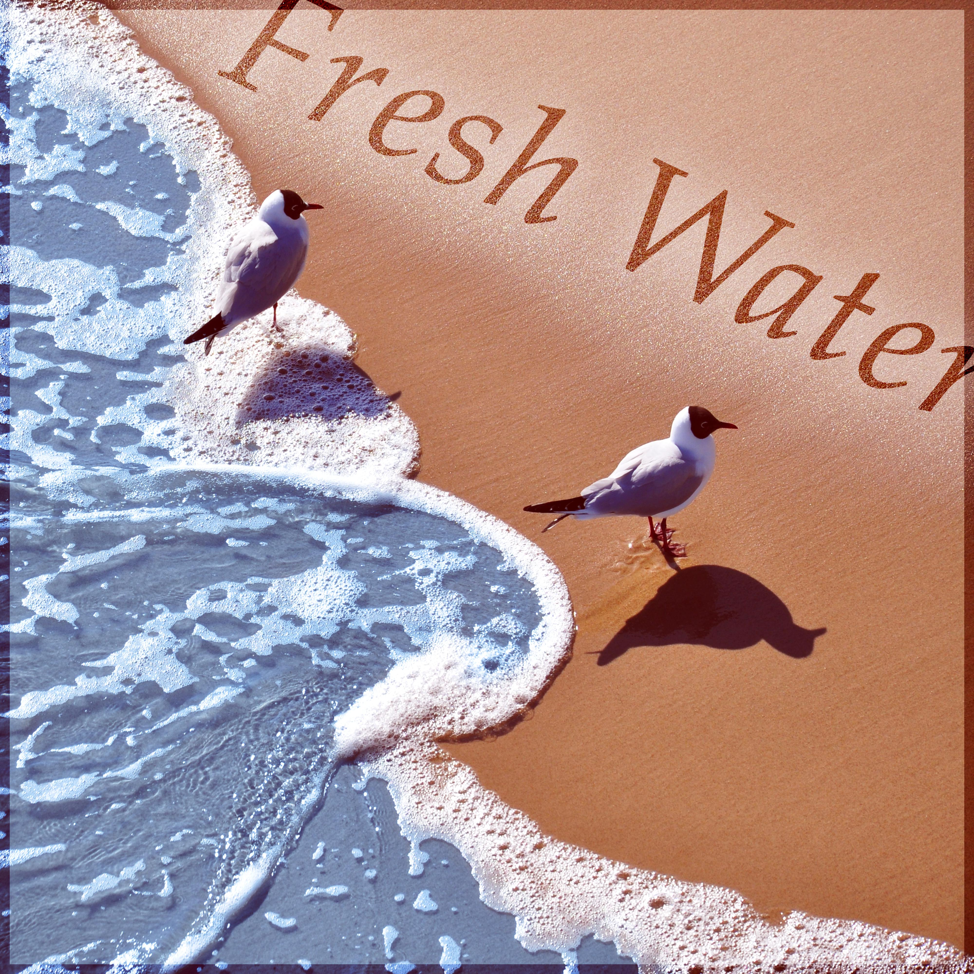 Fresh Water - Cold Water, Crystal Water, Therapy Music, Relaxation, Easy Listening, Well Being, Nature Sounds