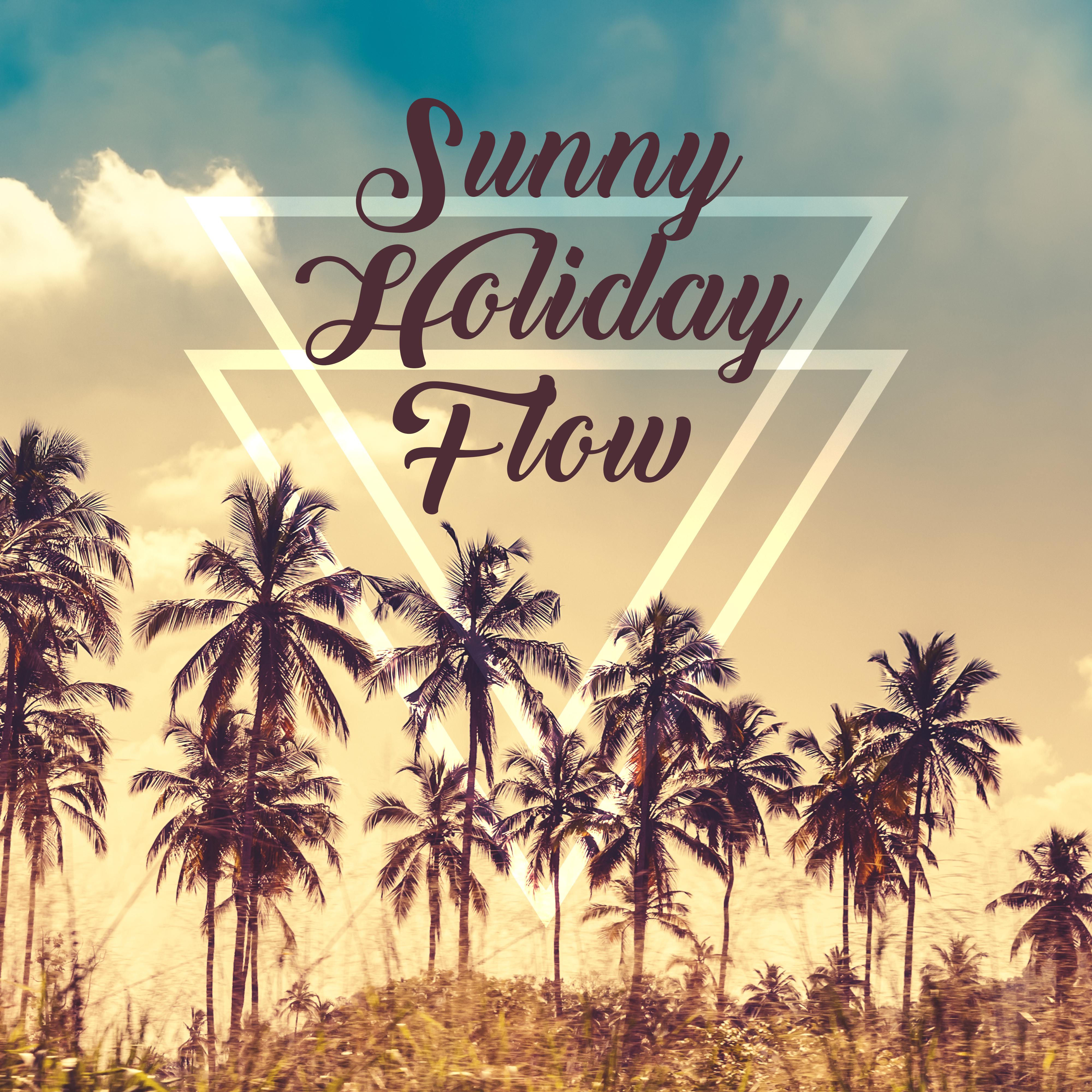 Sunny Holiday Flow