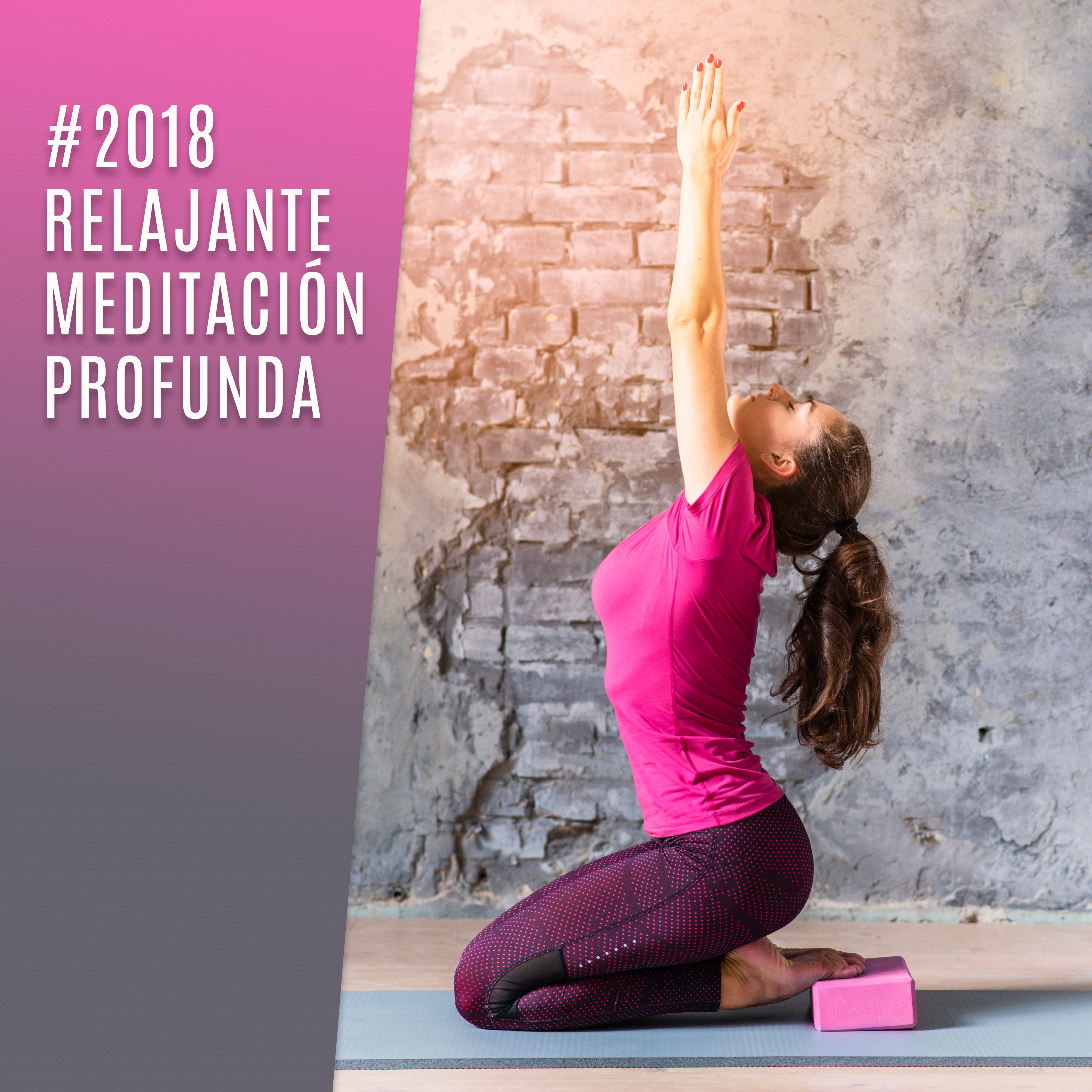 #2018 Relajante Meditación Profunda