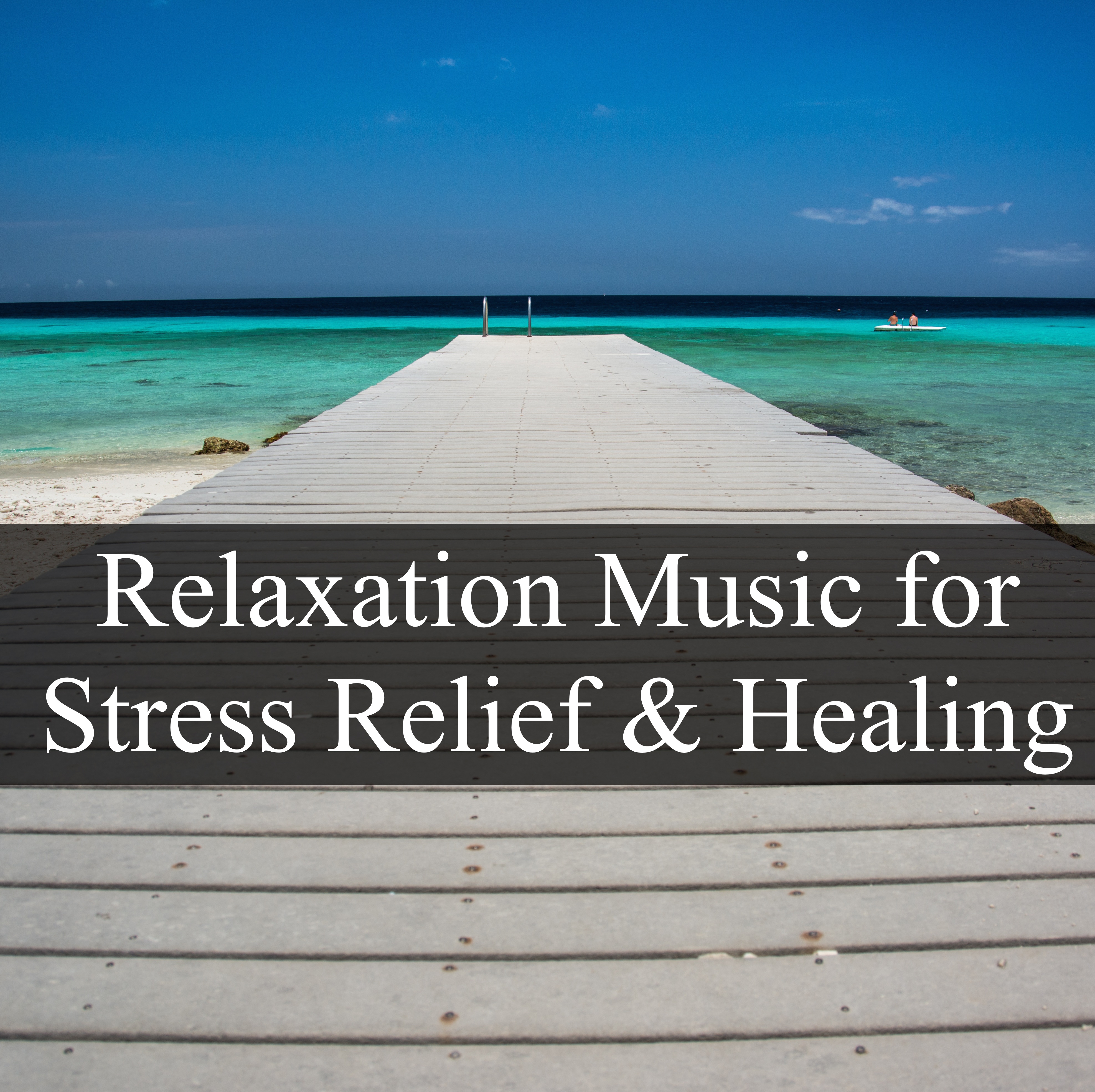 Relaxation Music for Stress Relief and Healing - Soothing Sounds for Better Mental Health, Deep Focus, Pefect Sleep, Concentration and Study