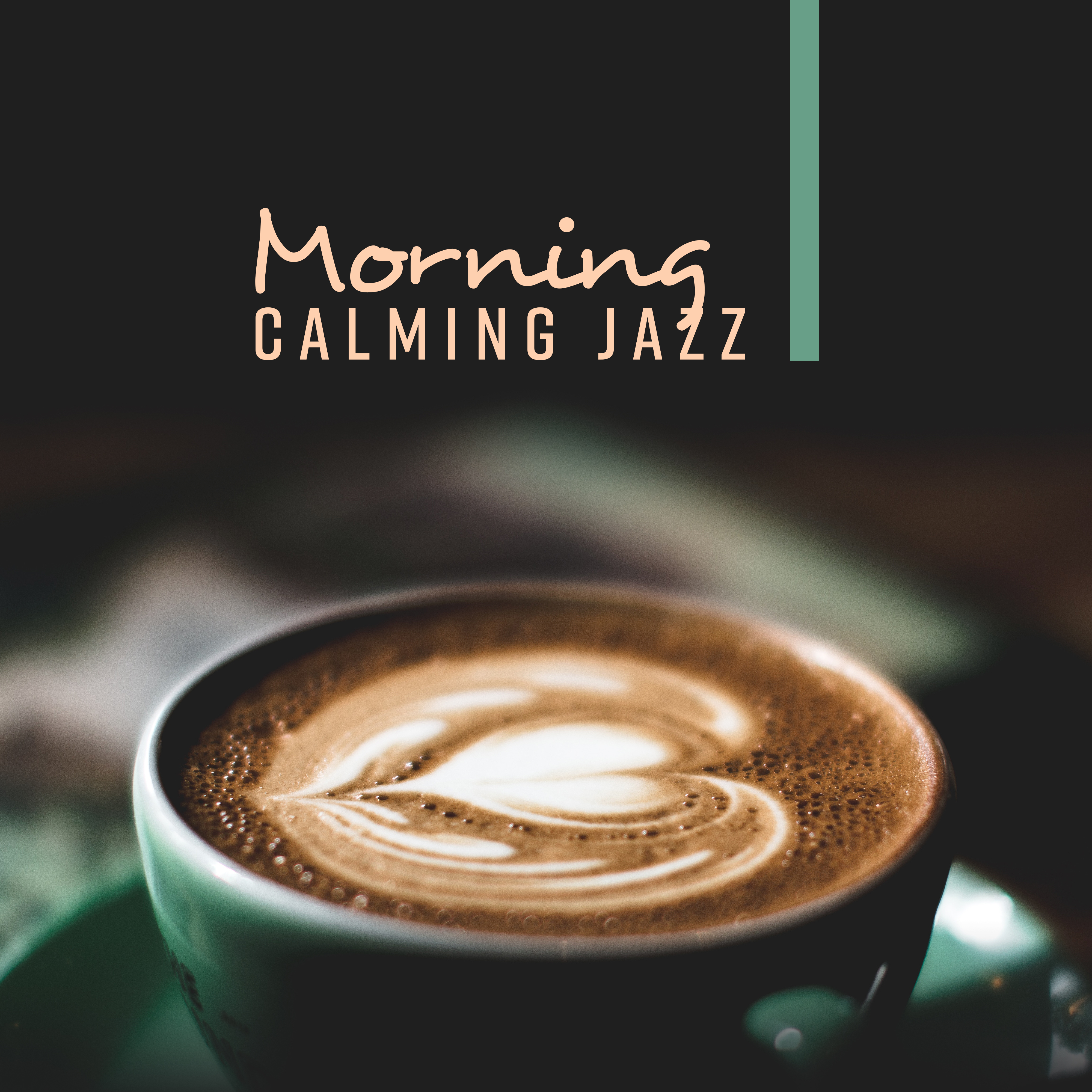 Morning Calming Jazz