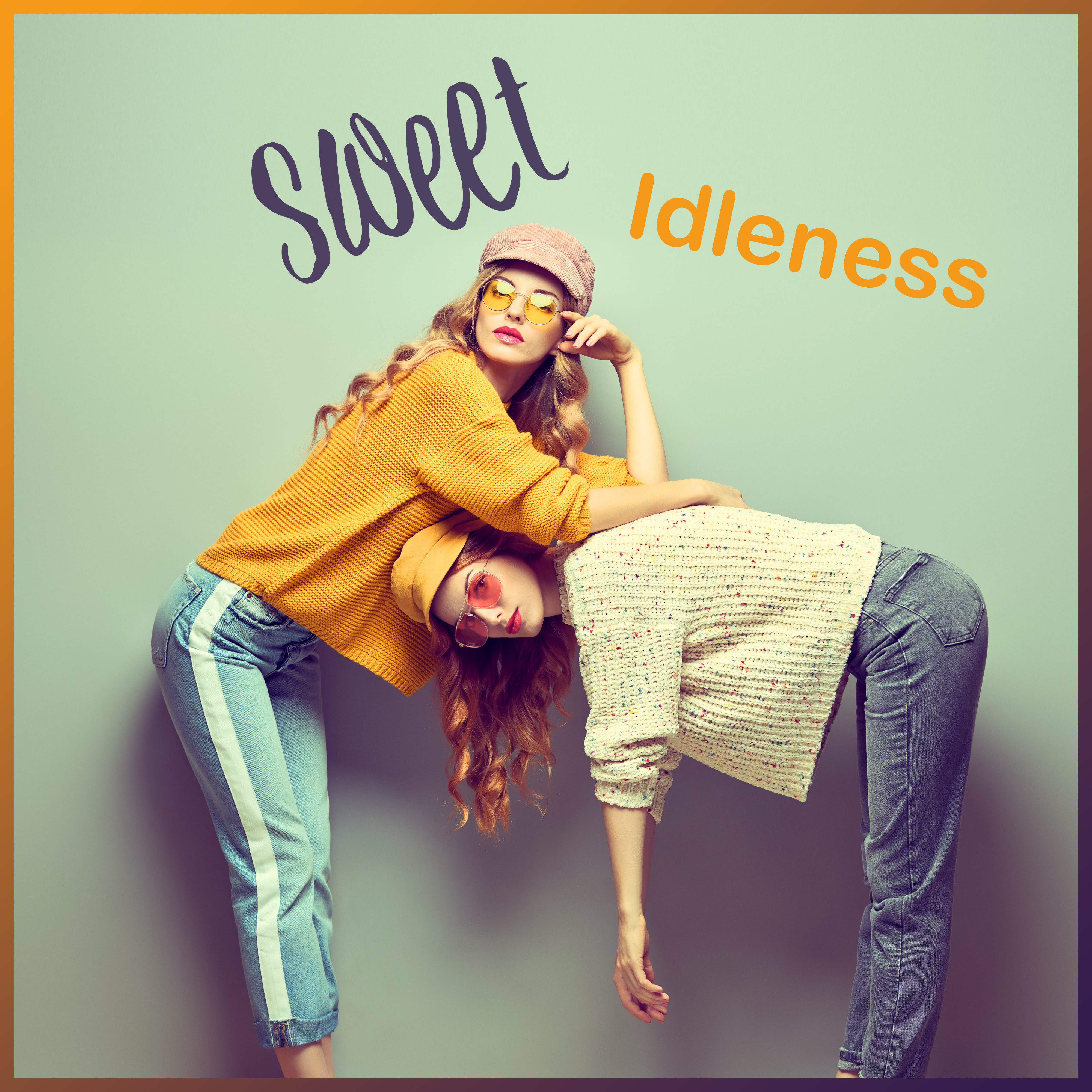 Sweet Idleness: Music for a Lazy Time, Rest and Relaxation