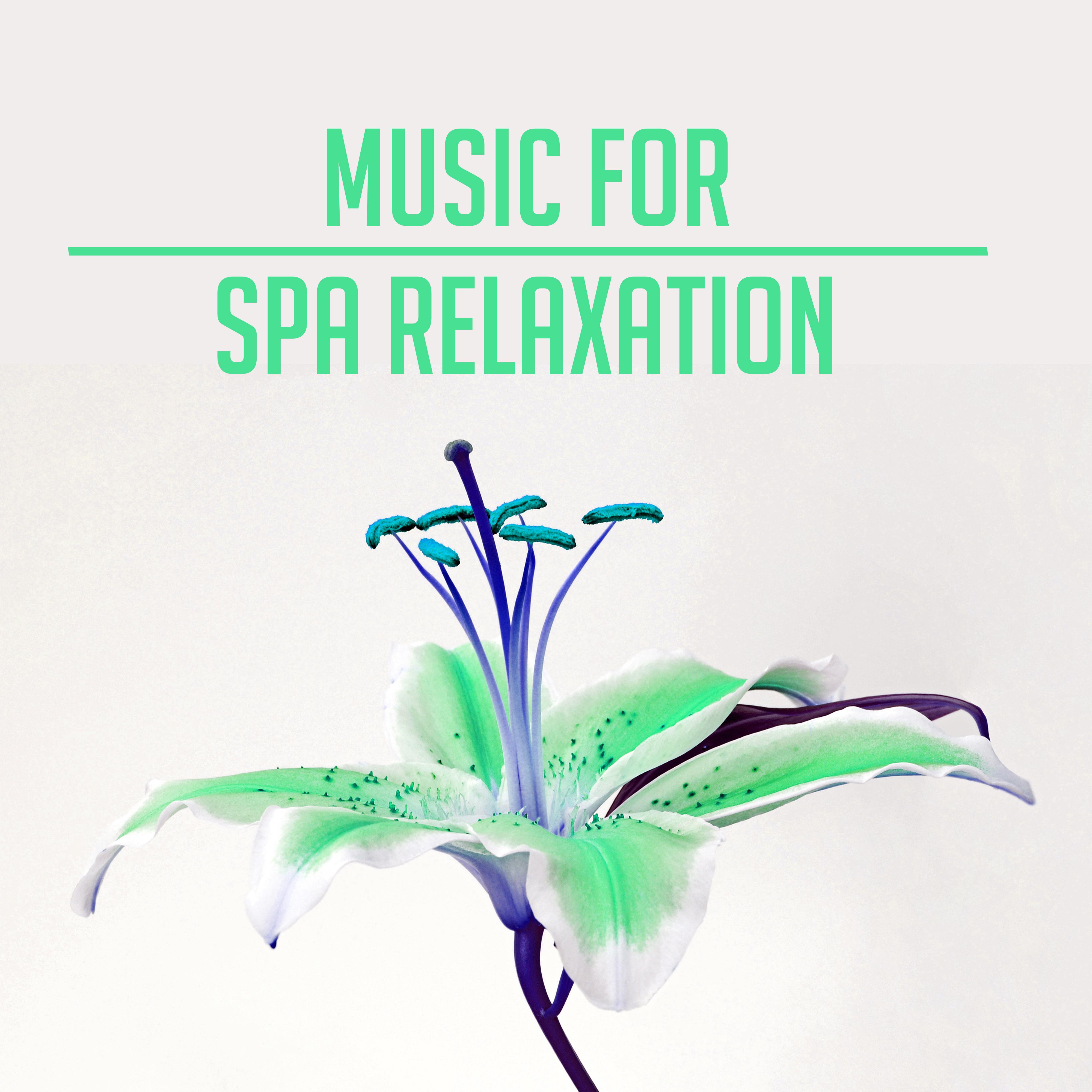 Music for Spa Relaxation – Soft Songs for Spa Hotel, Sensual Massage Music, Peaceful Waves, Calming Sounds