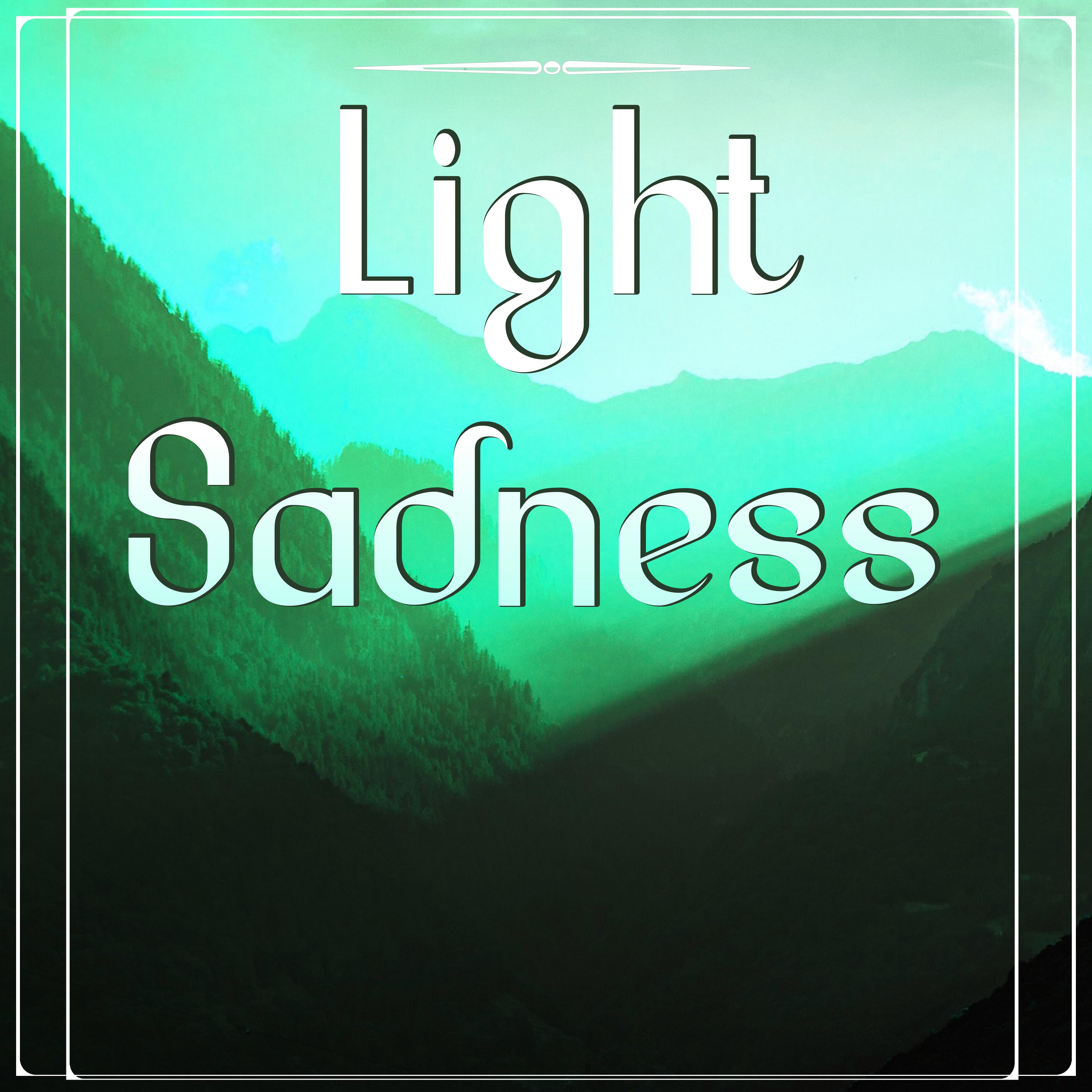 Light Sadness - Music Lullabies, Calming Piano and Instrumental Background Music, Restful Sleep, Deep Sleep, Inner Peace, Sleep Deeply, Relax