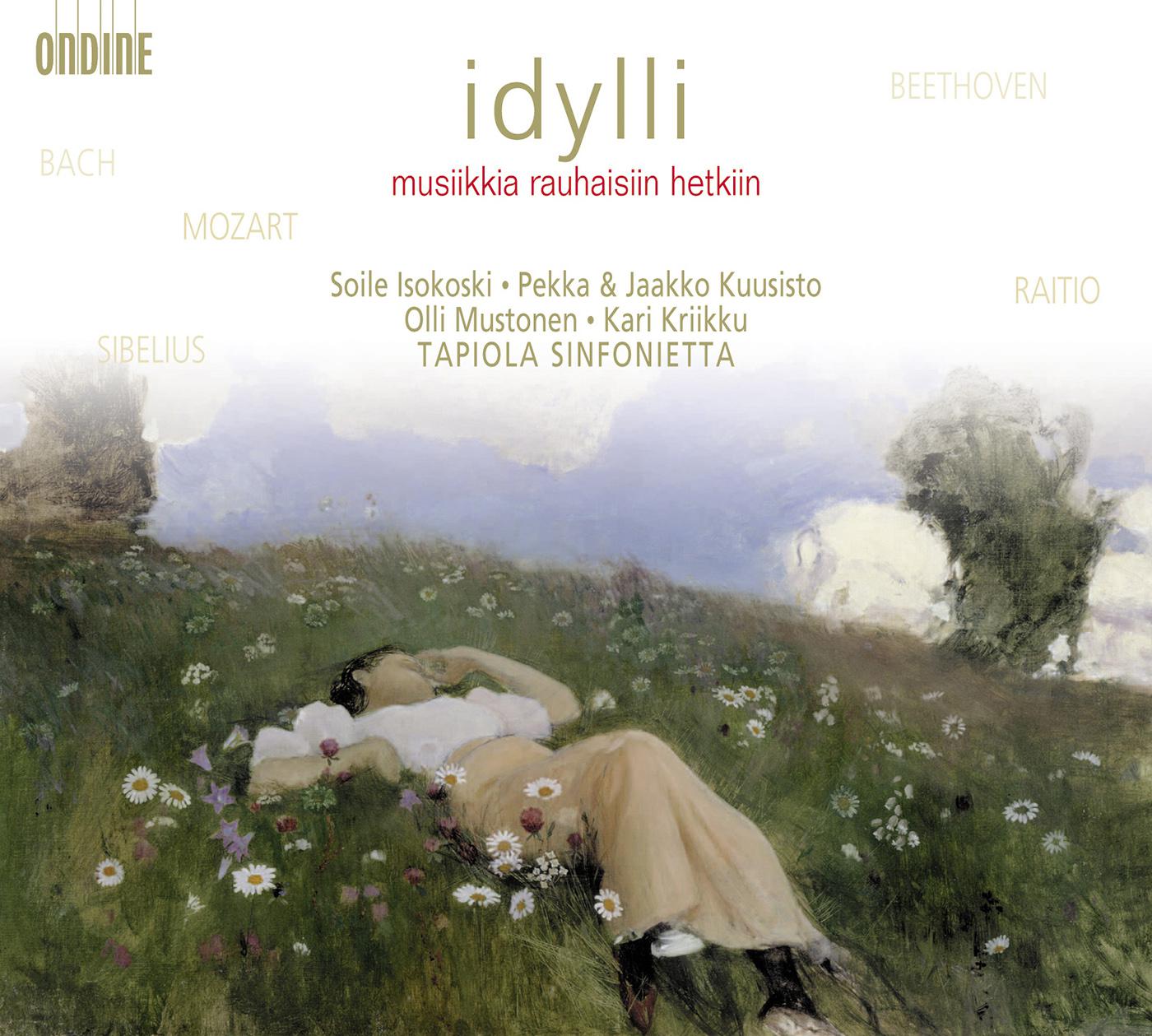 Orchestral Music - BACH, J.S. / MOZART, W.A. / BEETHOVEN, L. van / SIBELIUS, J. / RAITIO, V. (Idyll - Music for Daydreaming)