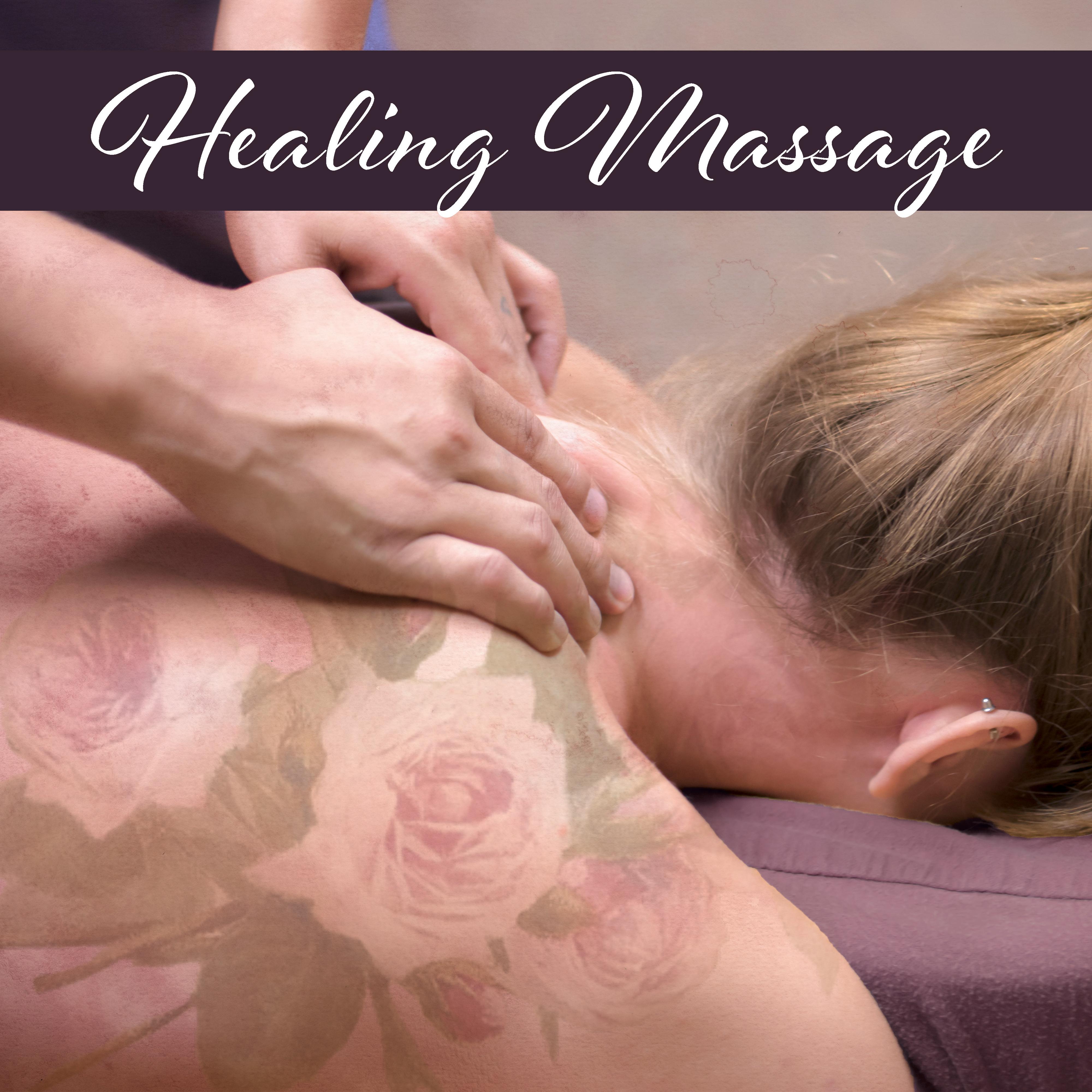 Healing Massage – Therapy Sounds, Relaxing Music for Spa, Wellness, Relaxation, Stress Relief, Reiki, Tranquility
