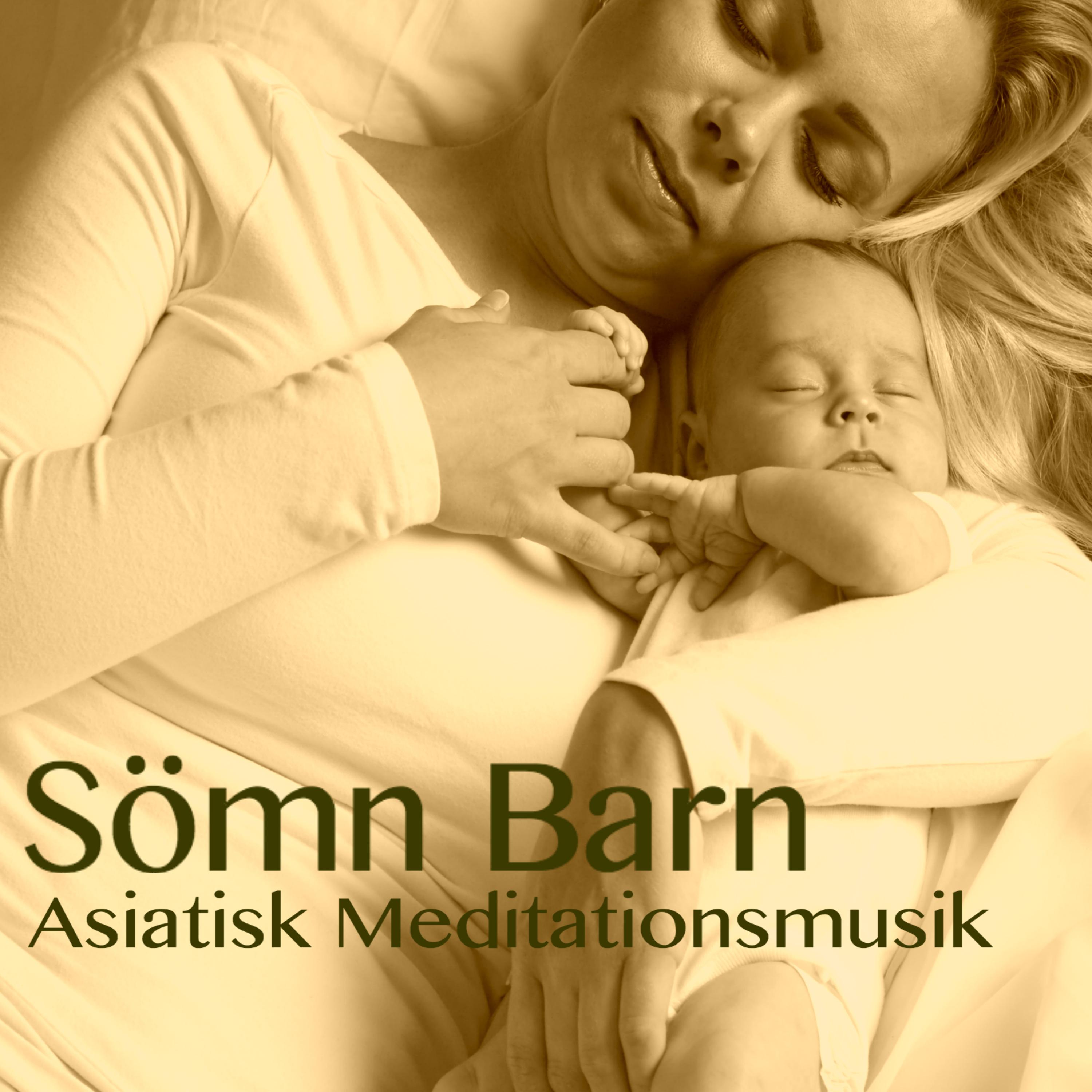 Sömn Barn, REM Fas - Asiatisk Meditationsmusik