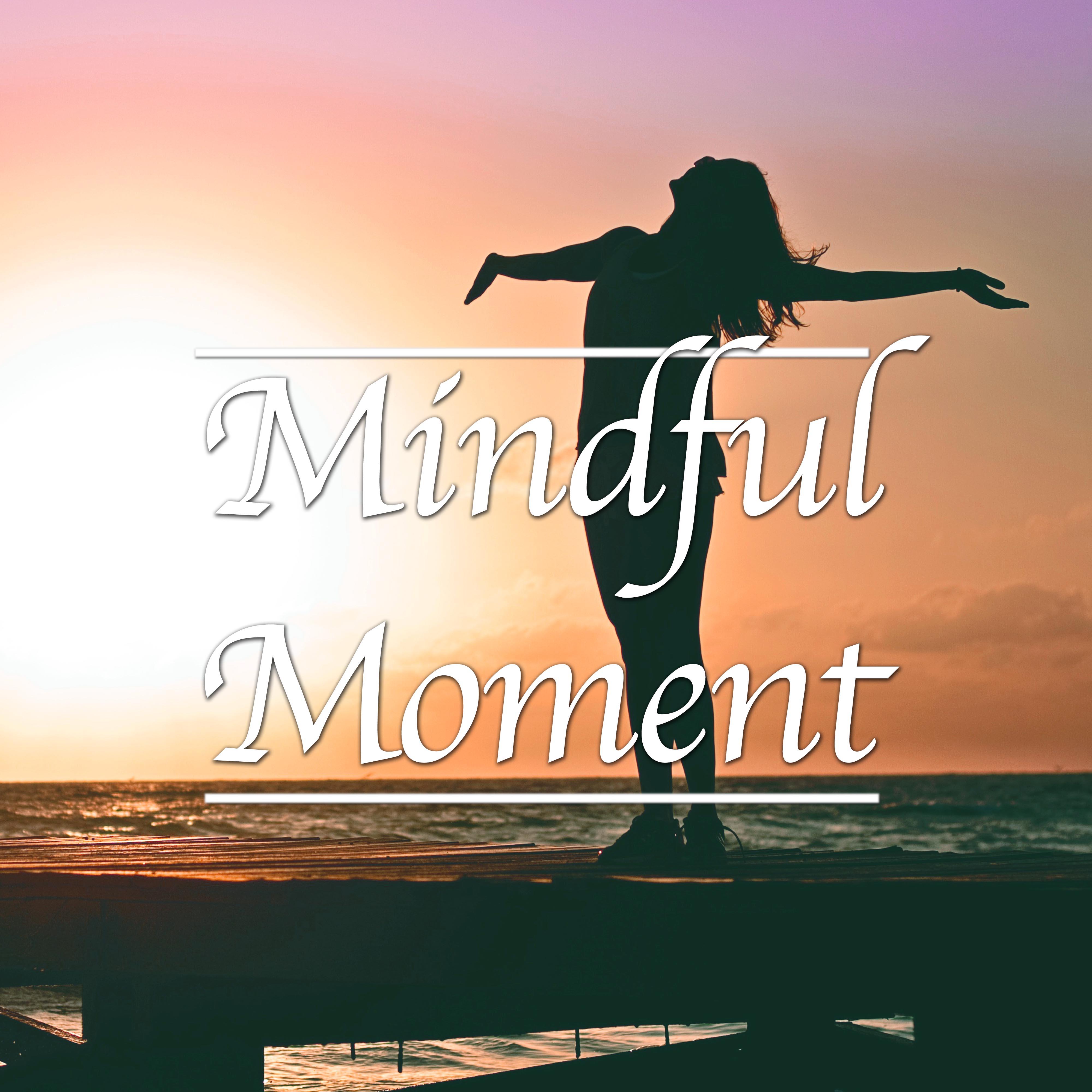 Mindful Moment - Zen Meditation Music for Anxious People at Night for Deep Sleep