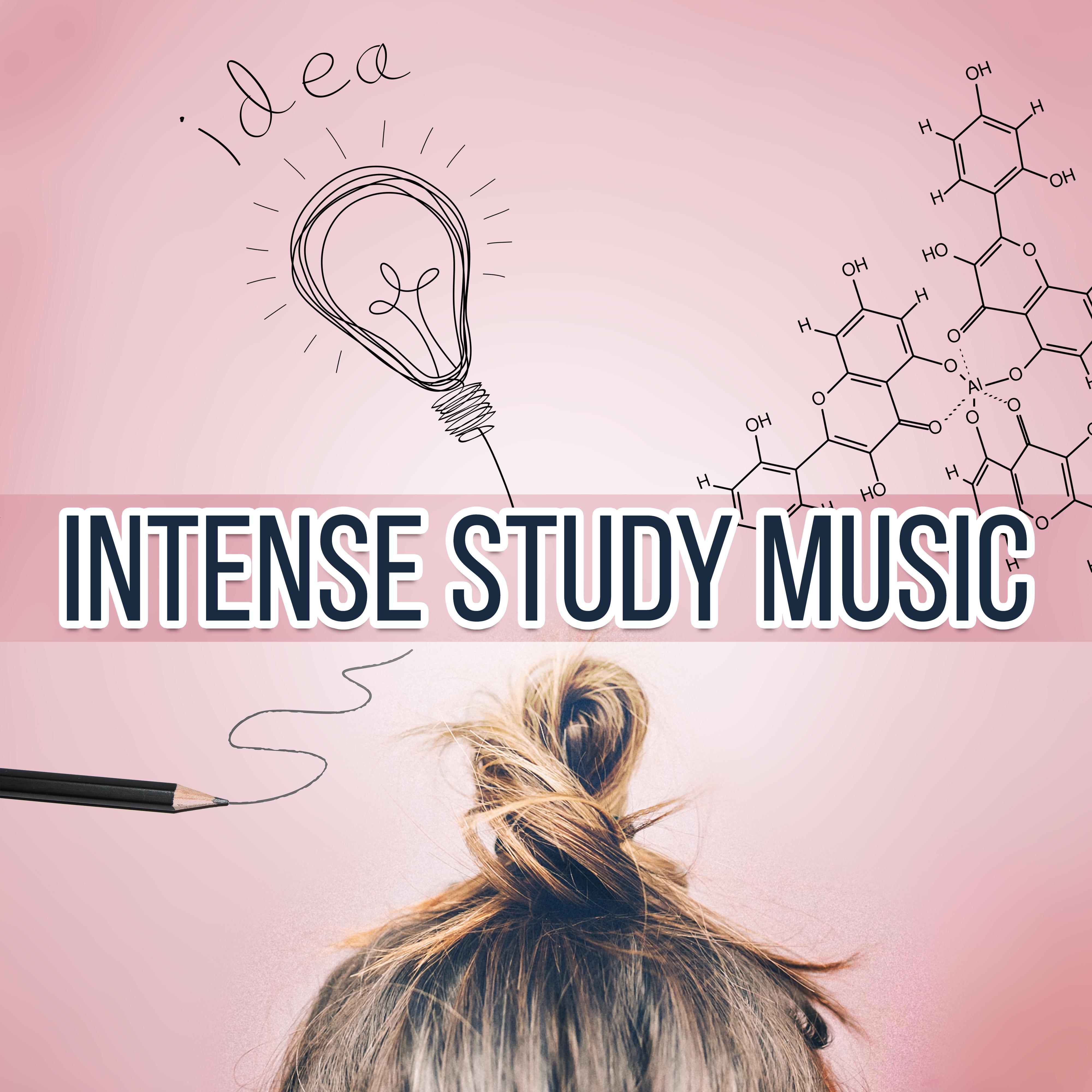 Intense Study Music - Instrumental Music for Concentration, Calm Background Music for Homework, Brain Power, Relaxing Music, Exam Study, Music for The Mind