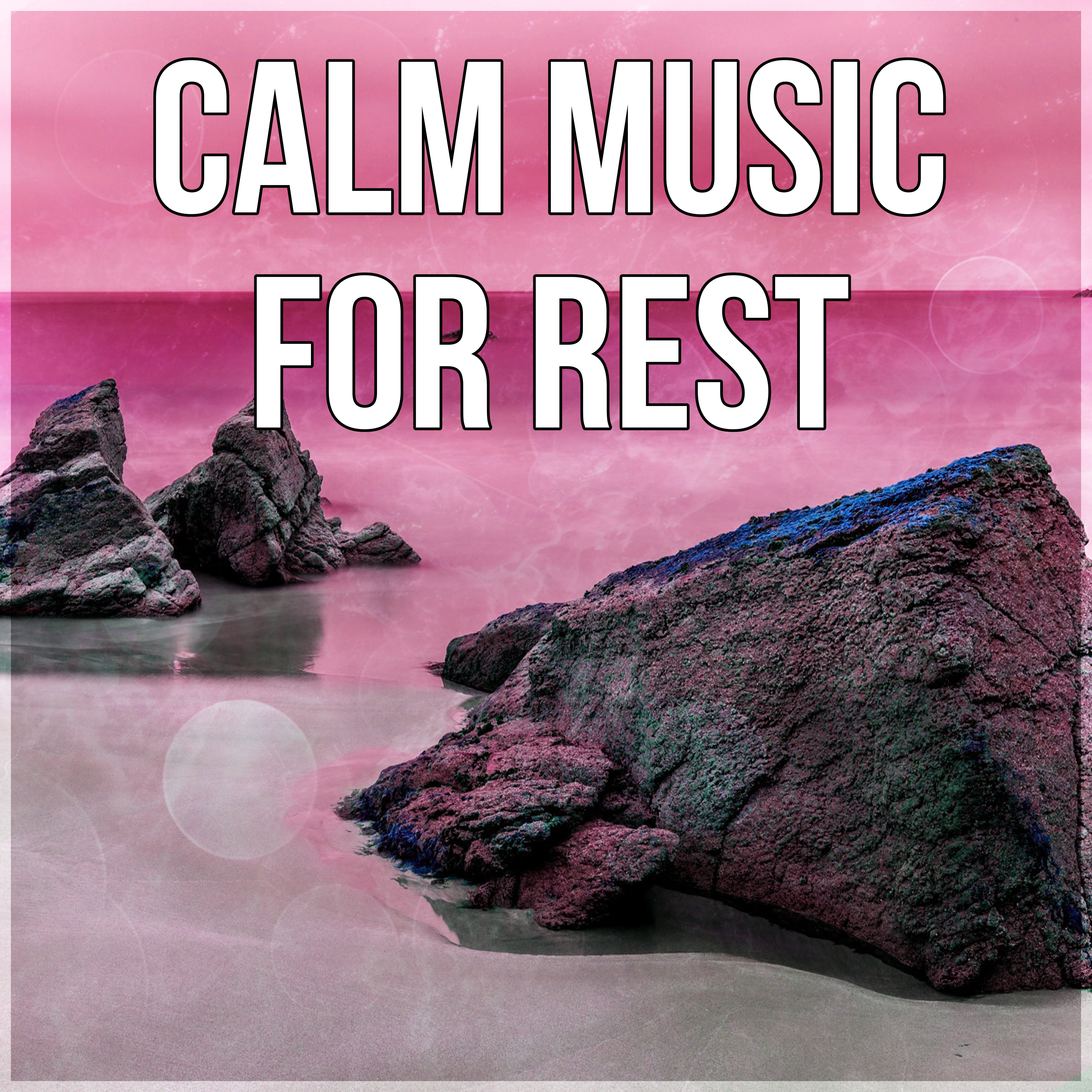 Calm Music for Rest – Deep Relaxation, Sleep Song, Music for Relaxation & Meditation, Lucid Dream, Binaural Beats with Delta Waves