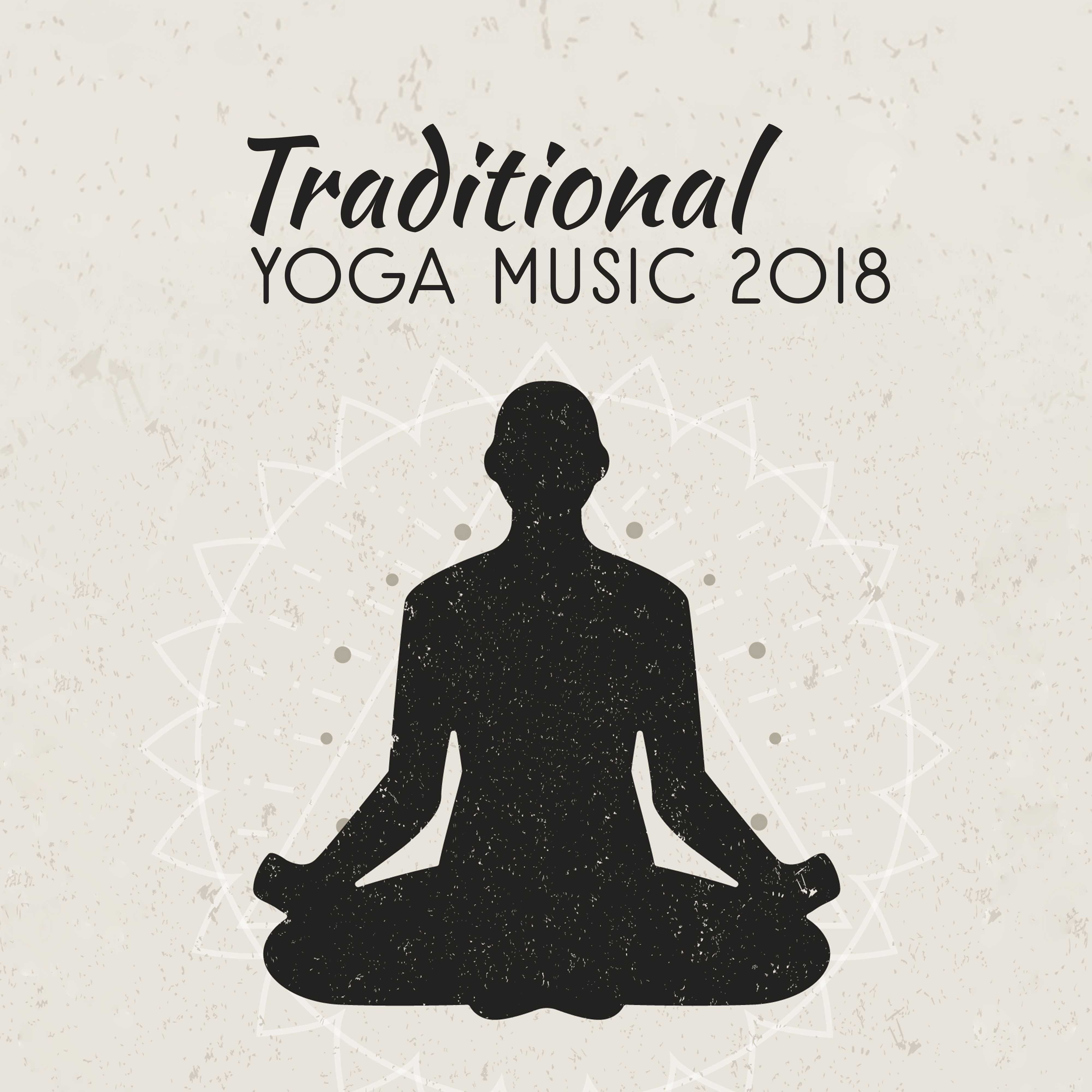 Traditional Yoga Music 2018