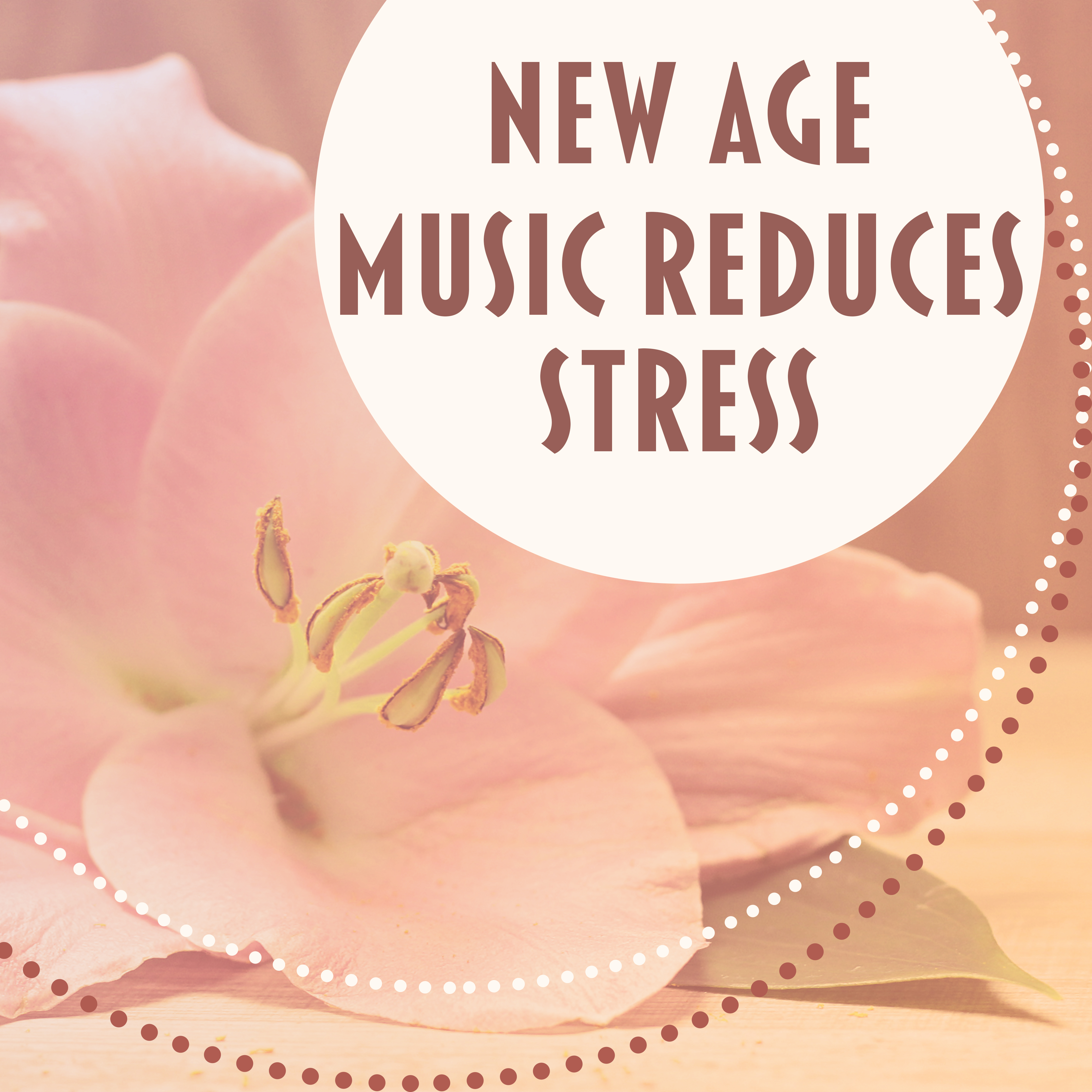New Age Music Reduces Stress – Relaxation Sounds for Spa, Massage, Wellness, Deep Relief, Spa Dreams, Pure Mind, Peaceful Music
