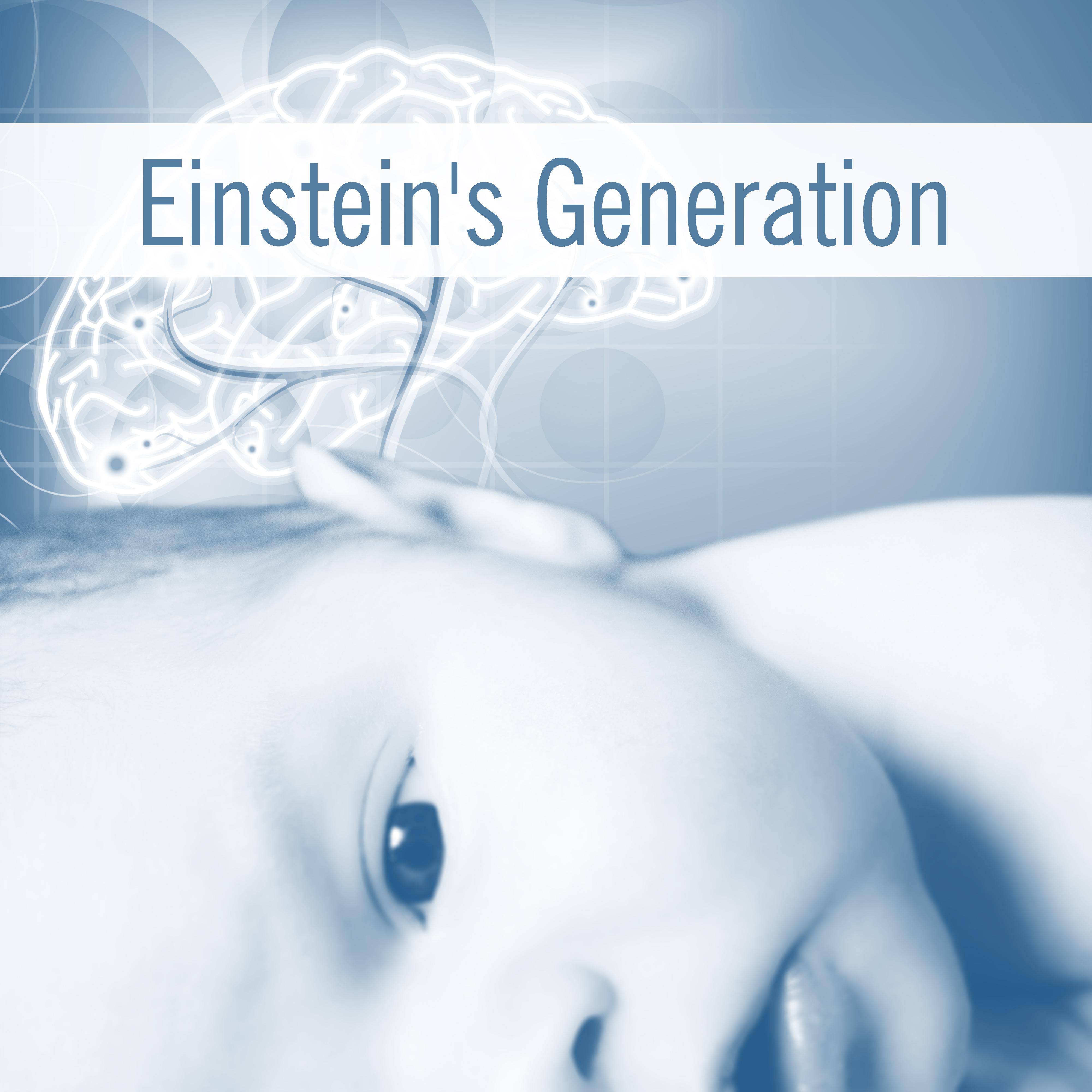 Einstein's Generation – Baby Music, Deep Focus, Brilliant Toddler, Classical Sounds Improve Mind, Better IQ, Bach for Kids