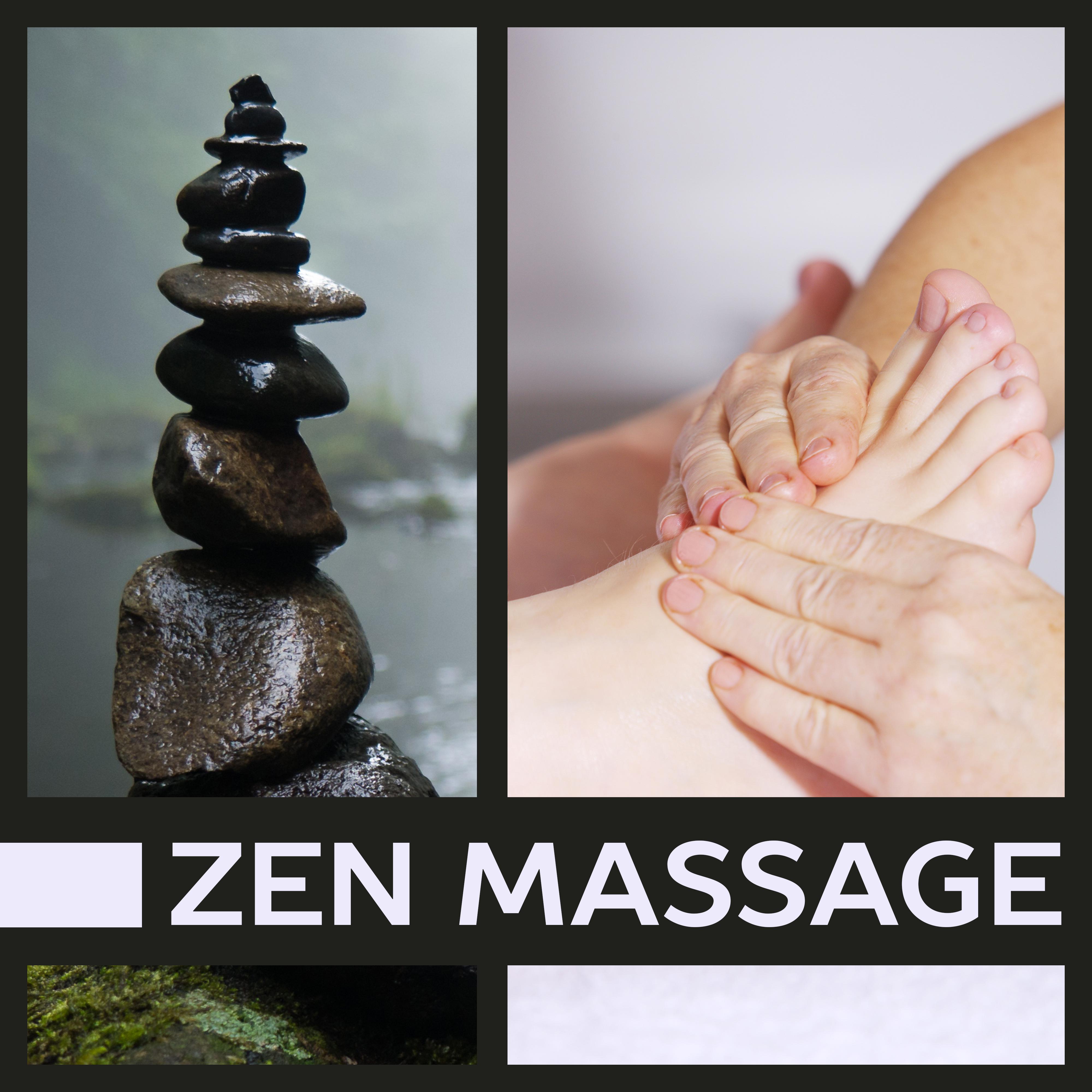 Zen Massage – Spa Music, Inner Calmness, Wellness, Relaxation Nature Sounds, Stress Free, Relief for Mind, Healing Spa