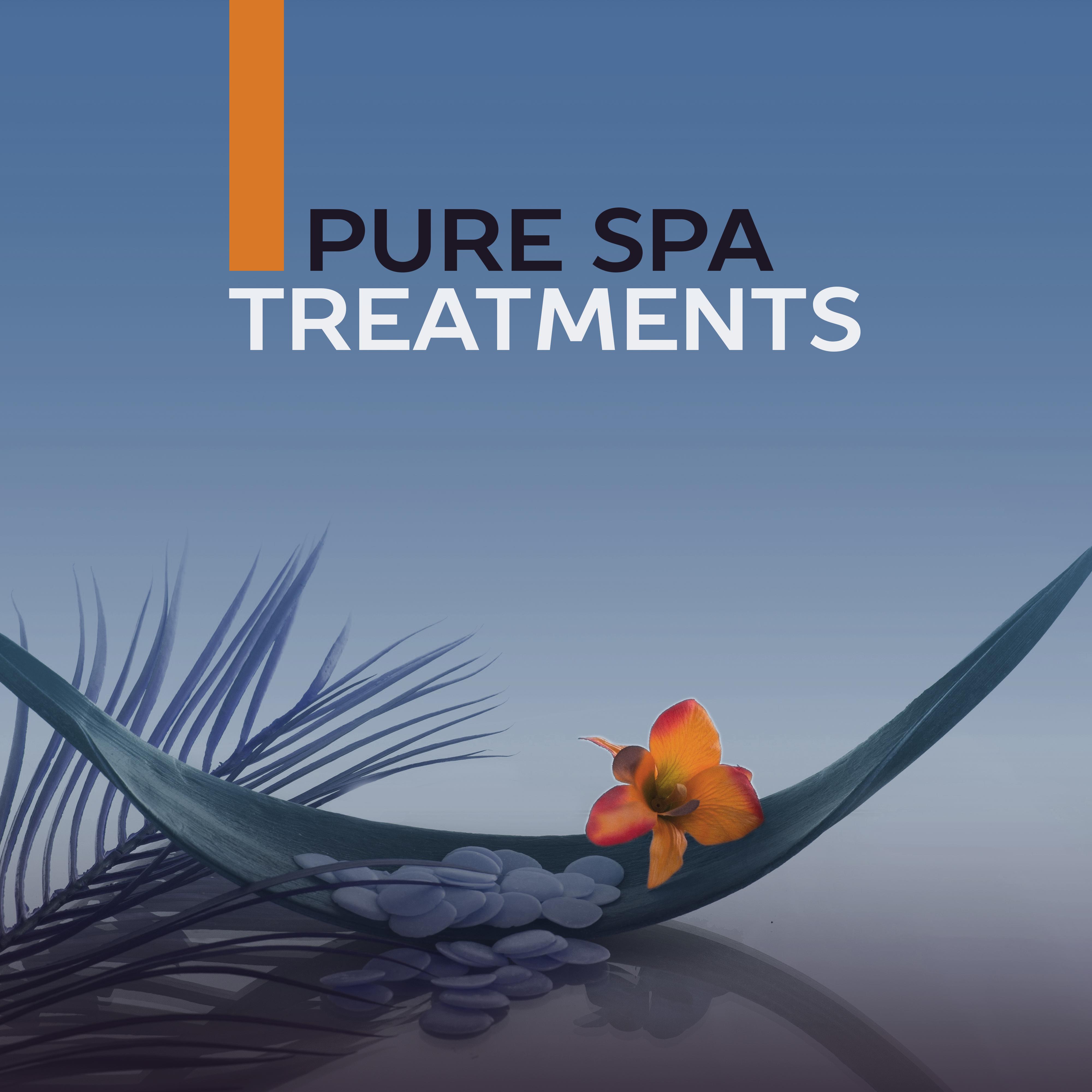 Pure Spa Treatments – Relaxing Music, Healing Reiki, Echoes of Nature, Zen, Massage Music