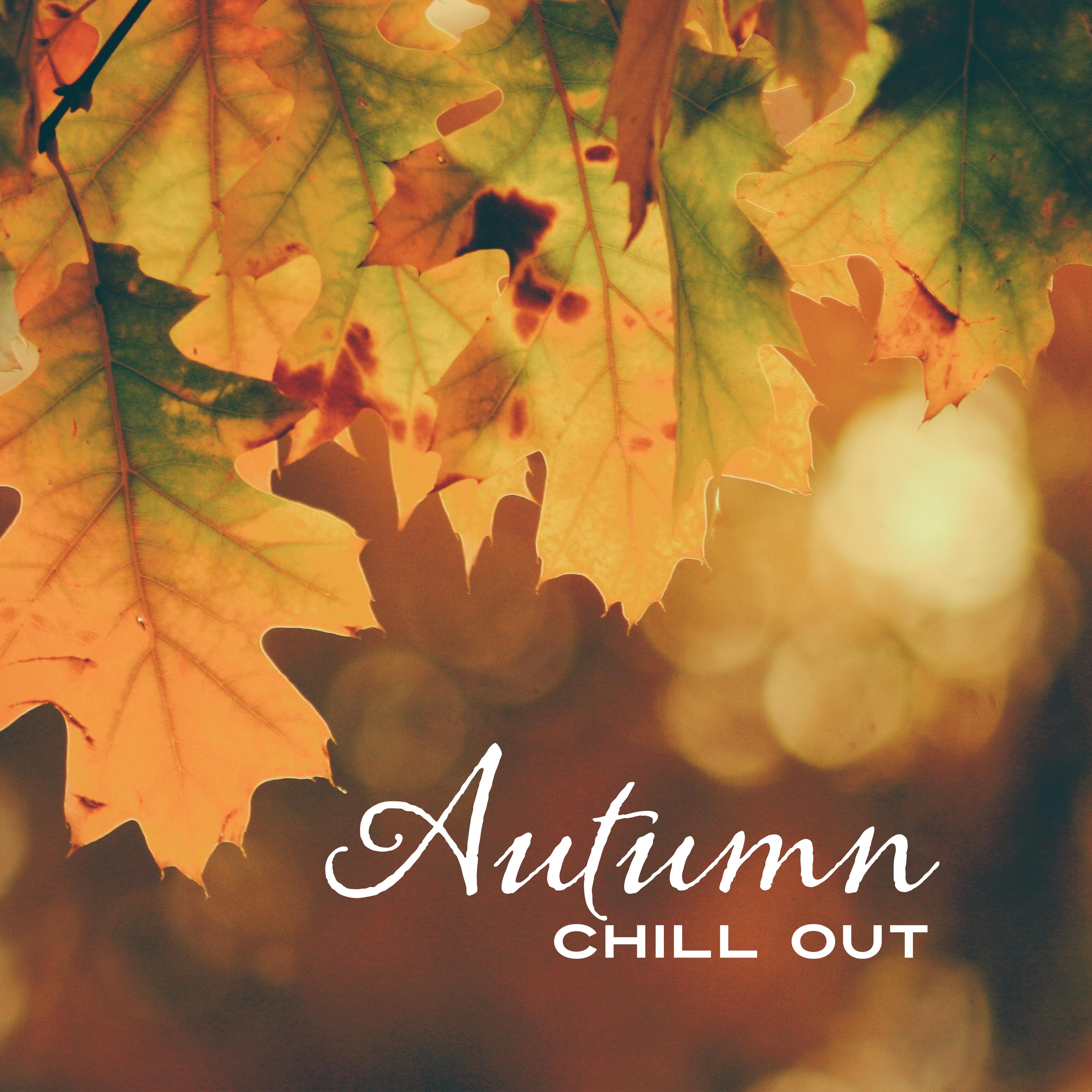 Autumn Chill Out