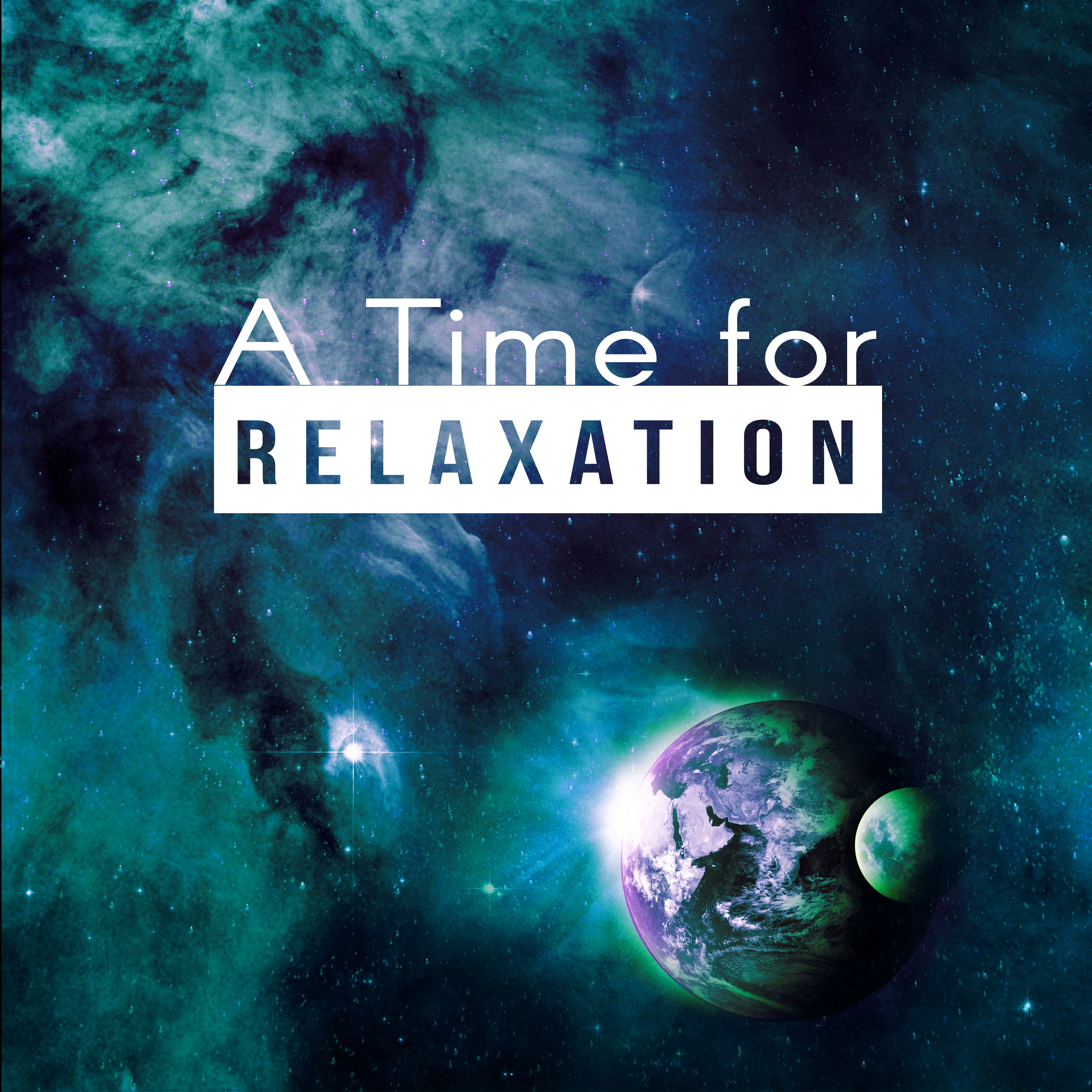 A Time for Relaxation – Quiet and Calm Night, Sleep Meditation Music and Bedtime Songs to Help You Relax