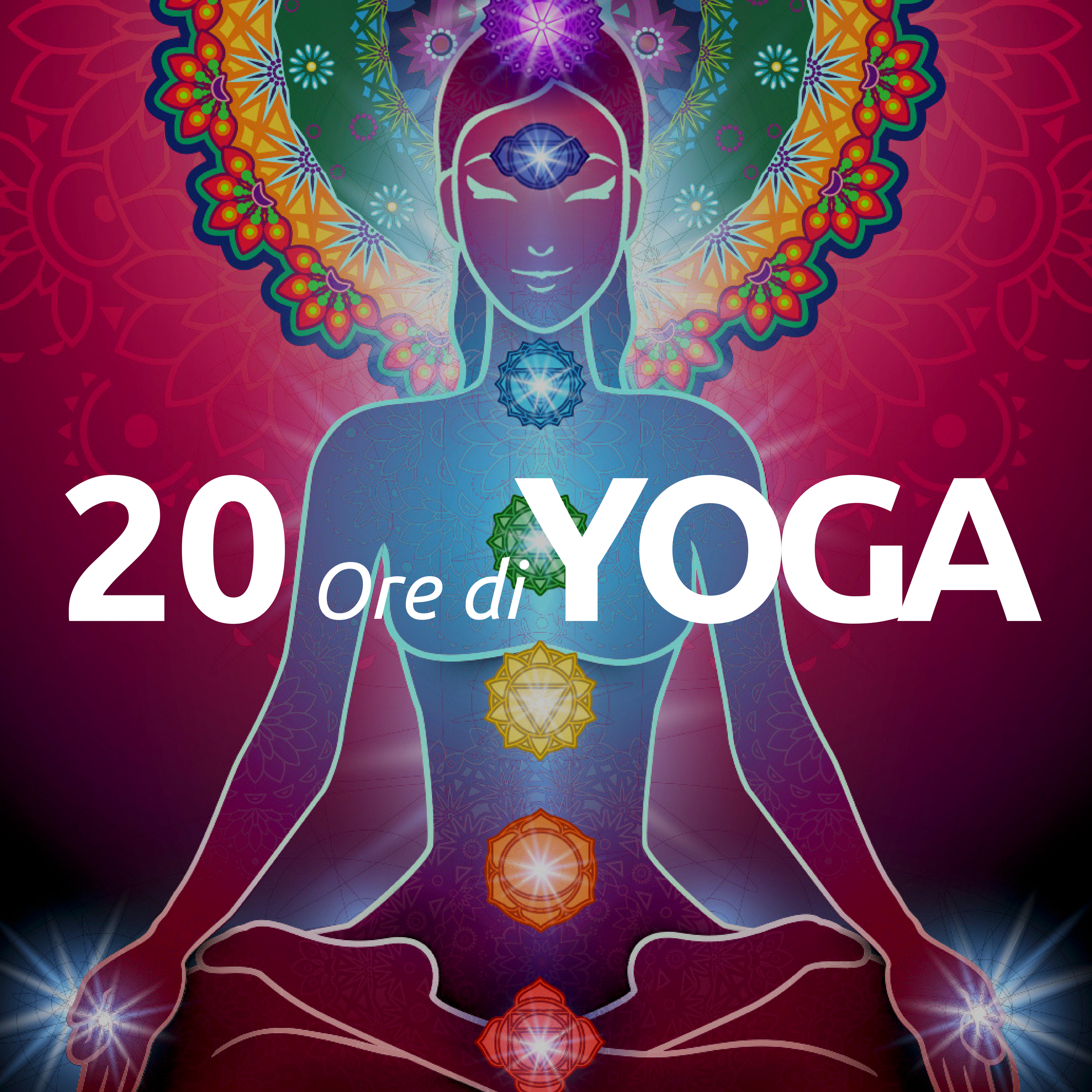 20 Ore di Yoga: la Miglior Musica per Lezioni di Yoga
